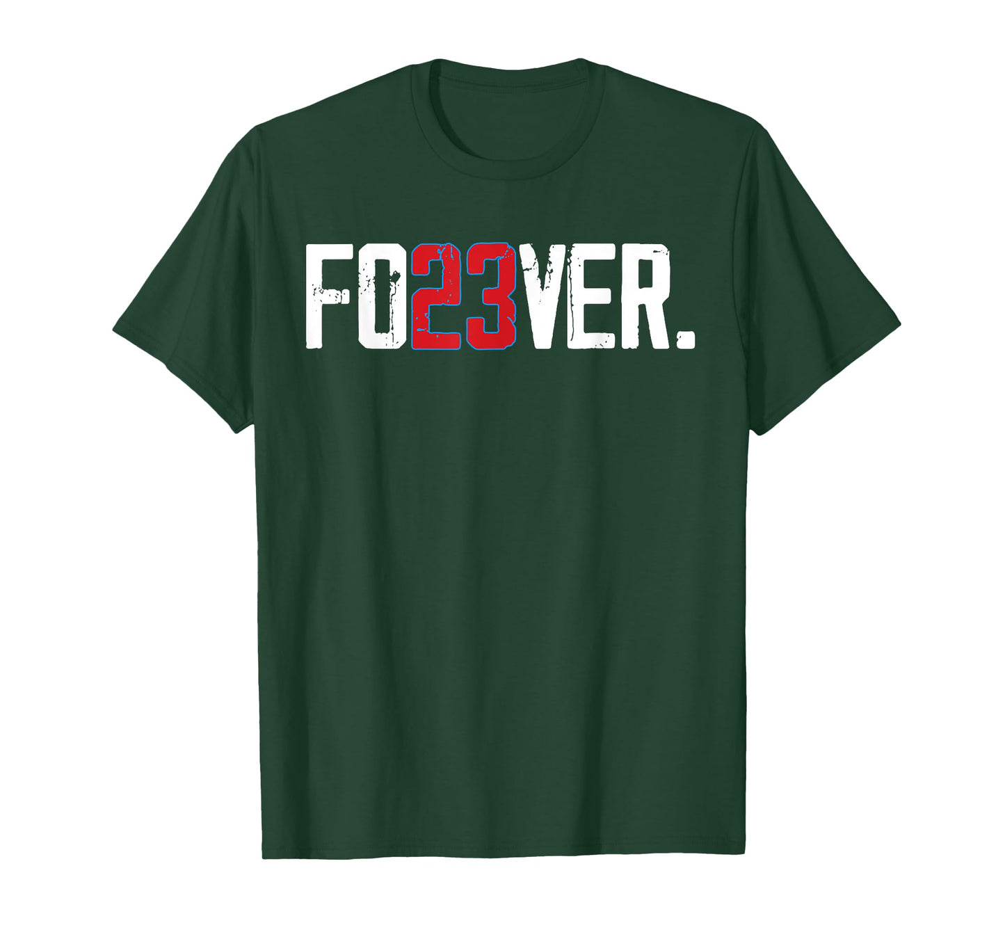 Fo23ver Forever T-Shirt