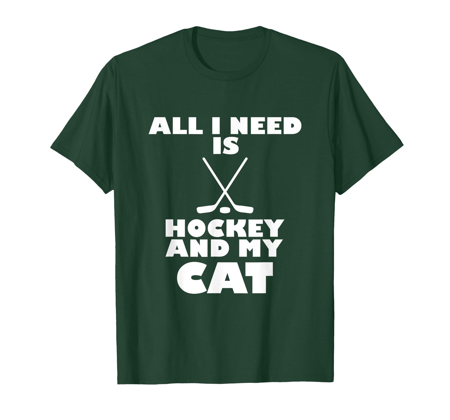 Funny All I Need Is Hockey And My Cat T-Shirt T-Shirt