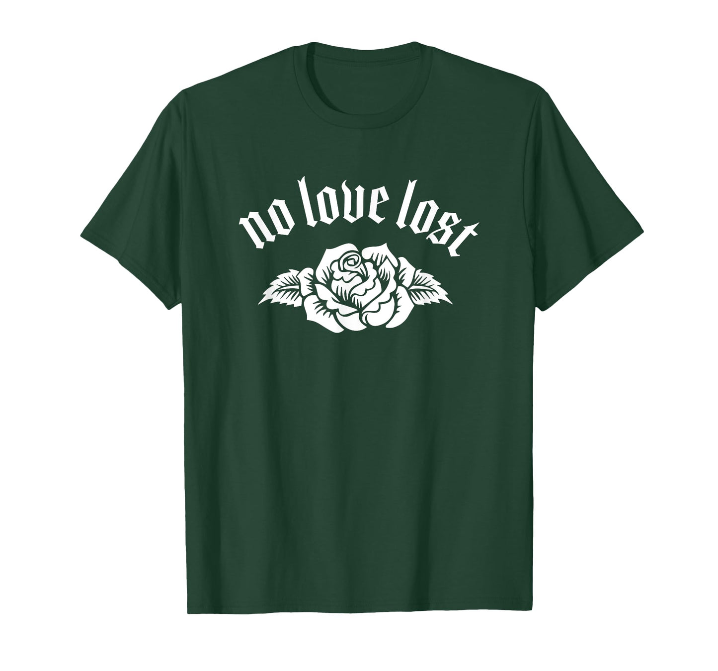 No Love Lost Fierce Font Punk Goth T-Shirt