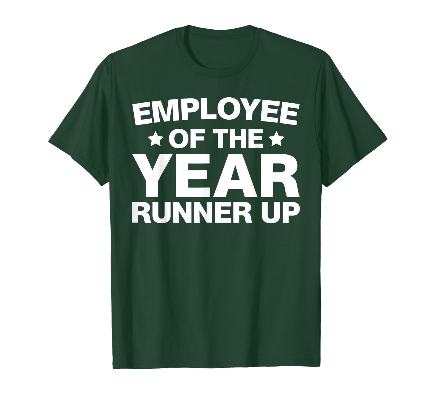 Employee of the Year Runner Up Employees Appreciation Day T-Shirt