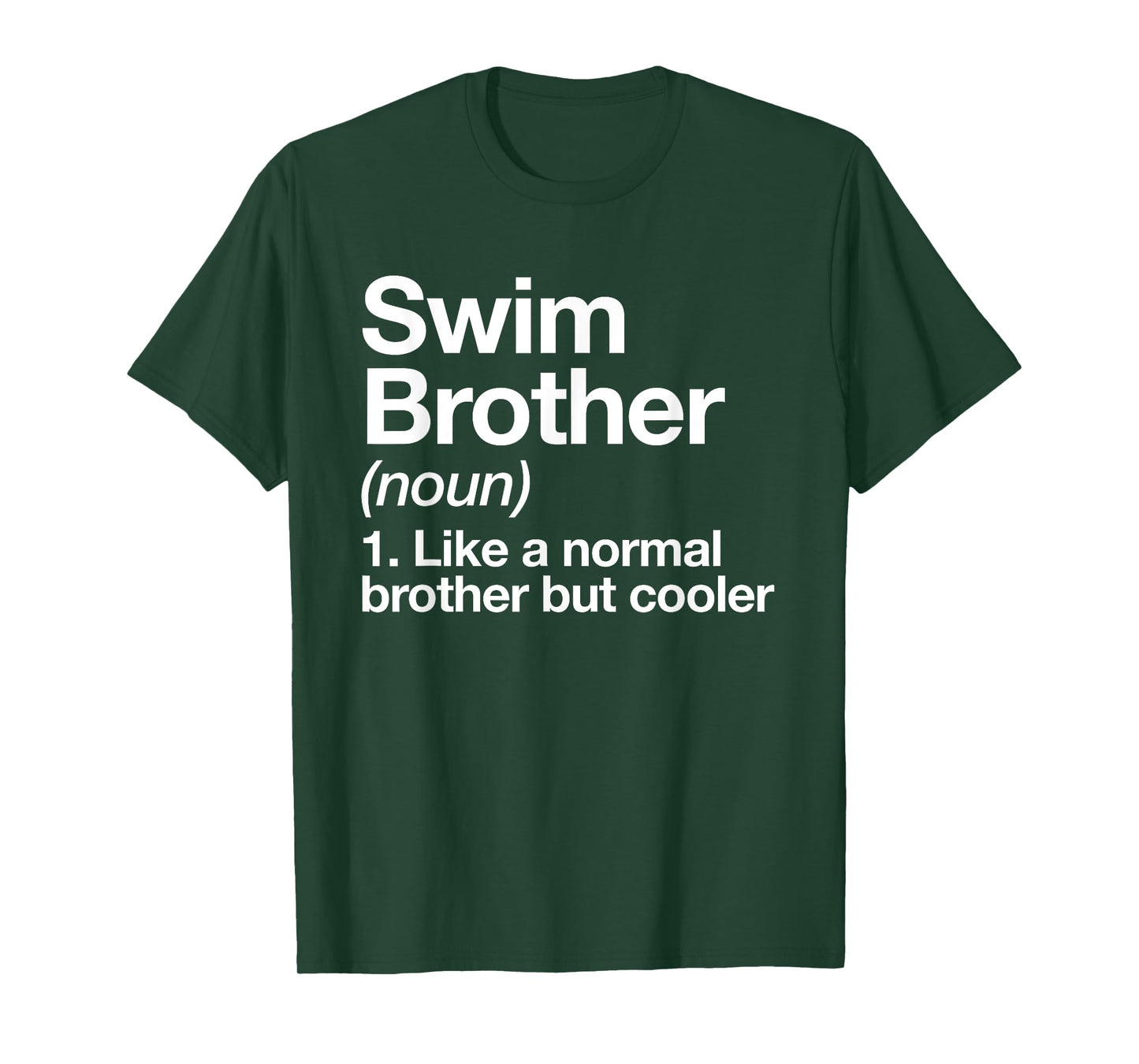 Swim Brother Definition Funny Sports T-Shirt