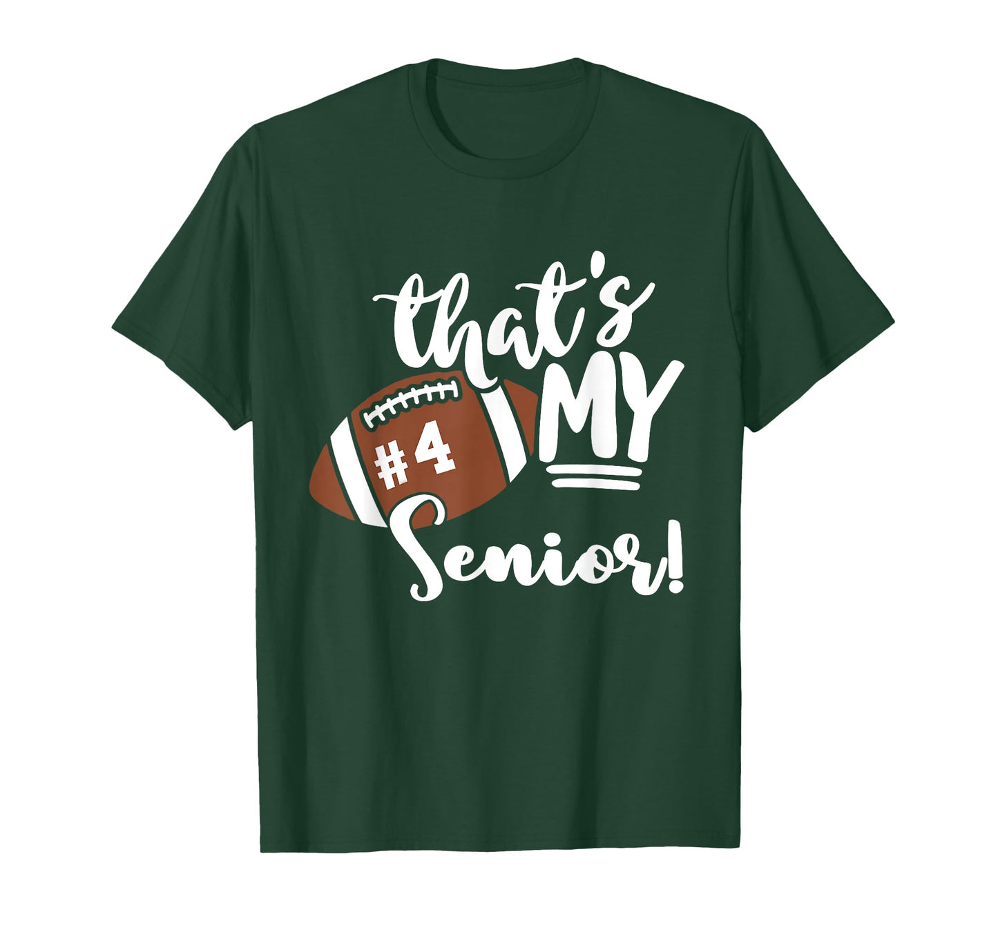 That's My Senior Football 4 Jersey Number Vintage Mom Dad T-Shirt