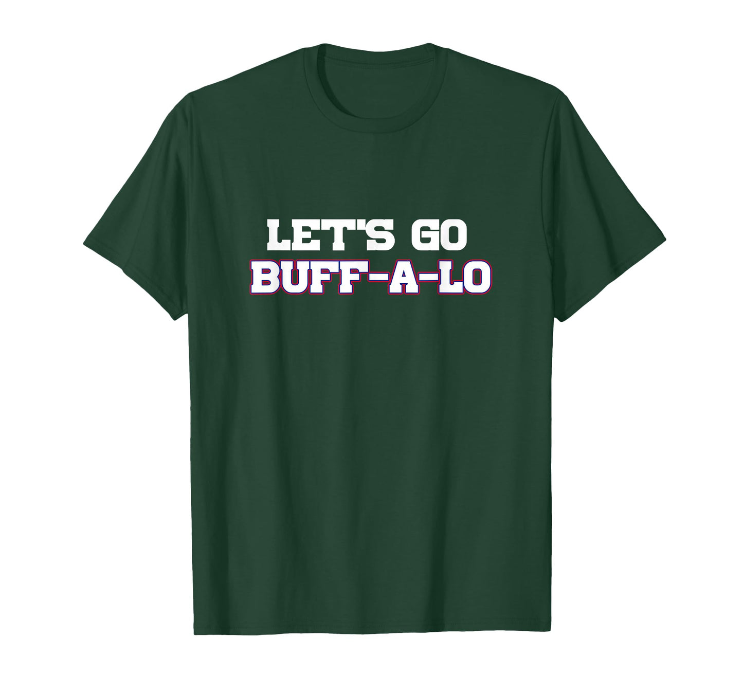 Let's Go Buffalo T-Shirt