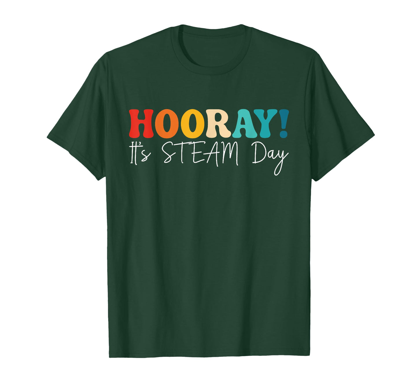 Hooray It’s STEM Day Colorful Teacher Quote T-Shirt