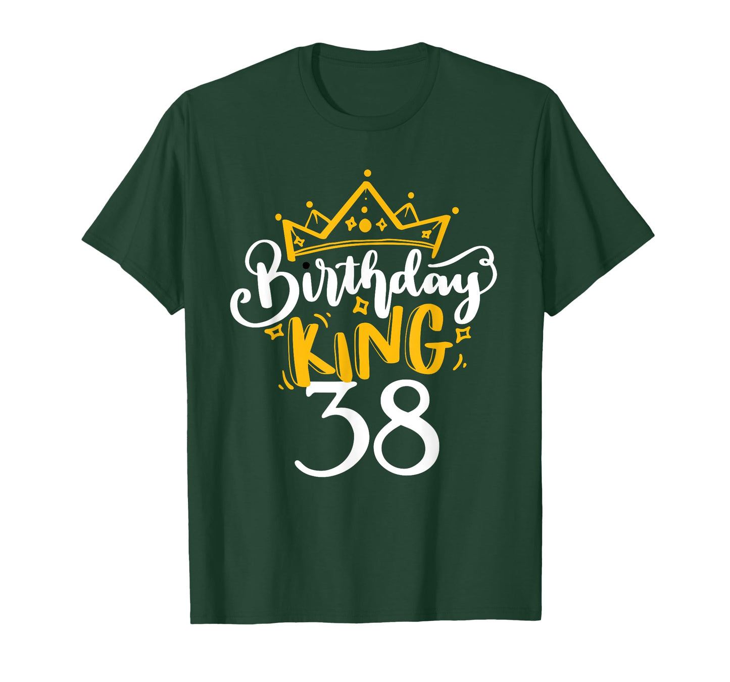 Happy 38th Birthday King 38 Years Old Party Ideas For Him T-Shirt