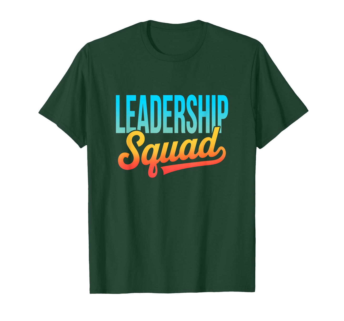 Leadership Squad Team Leader Management Motivation Crew T-Shirt