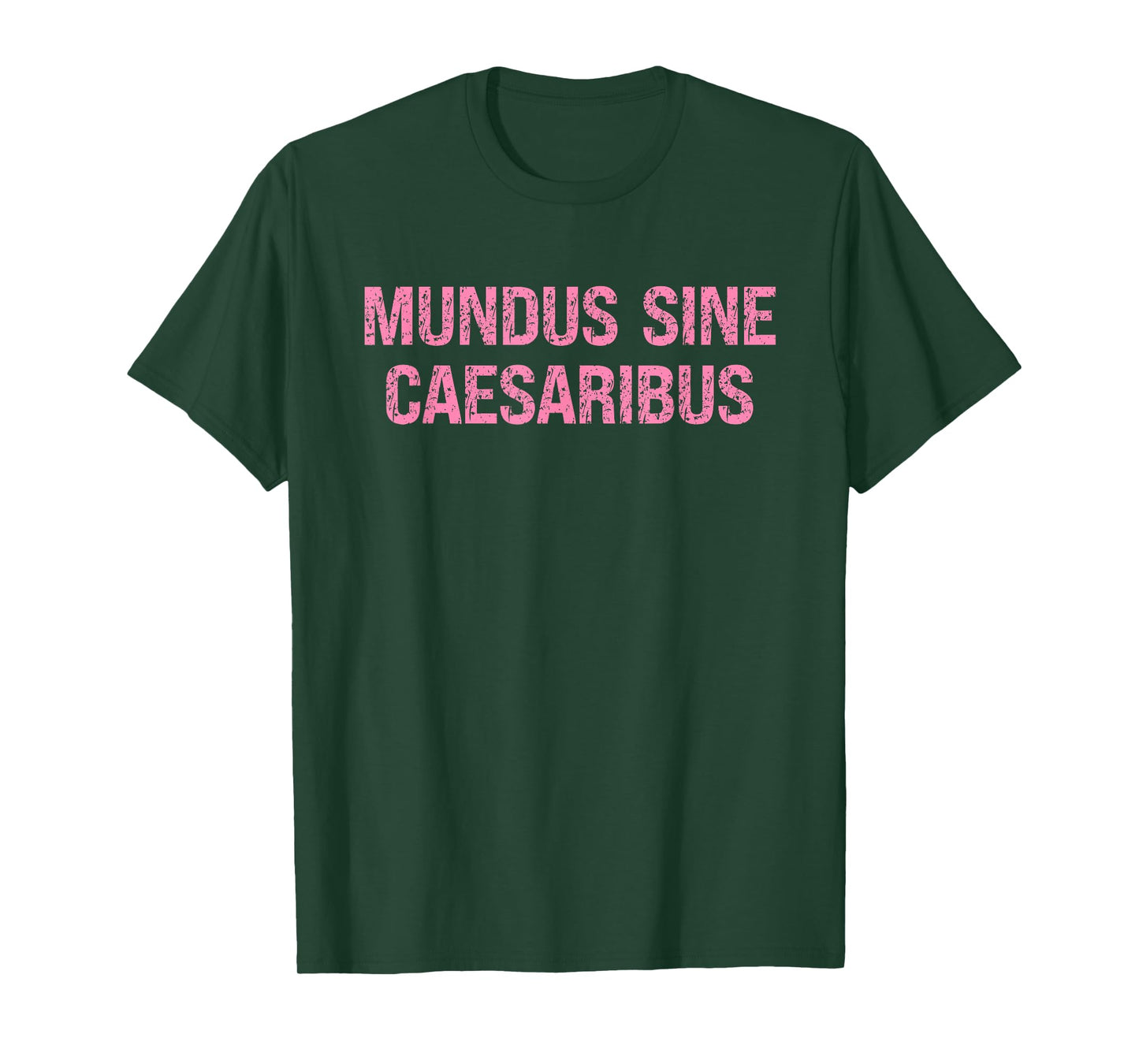 Women's Mundus Sine Caesaribus - No Caesars Kings Emperors T-Shirt