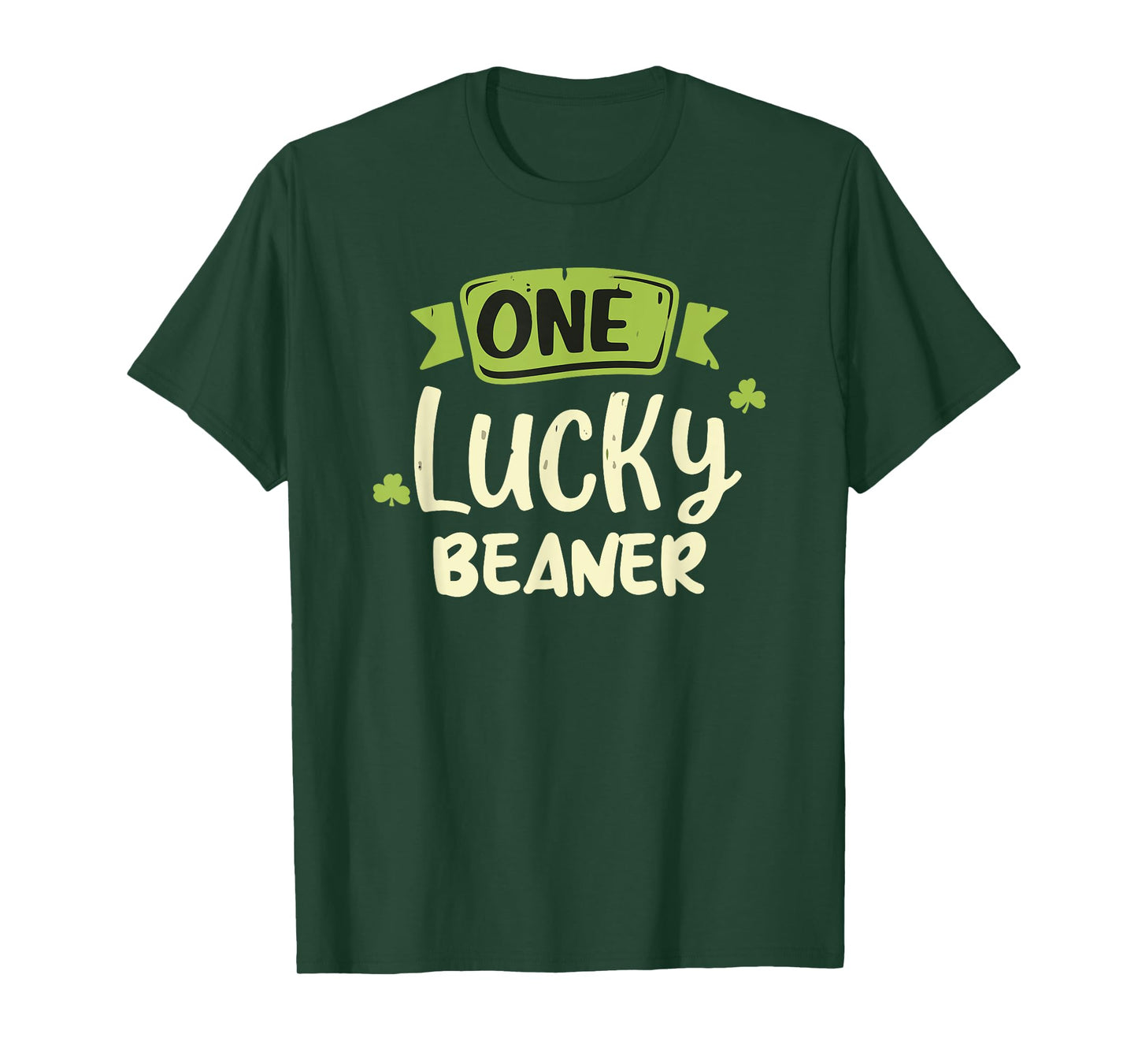 One Lucky Beaner Irish St. Patrick's Day T-Shirt