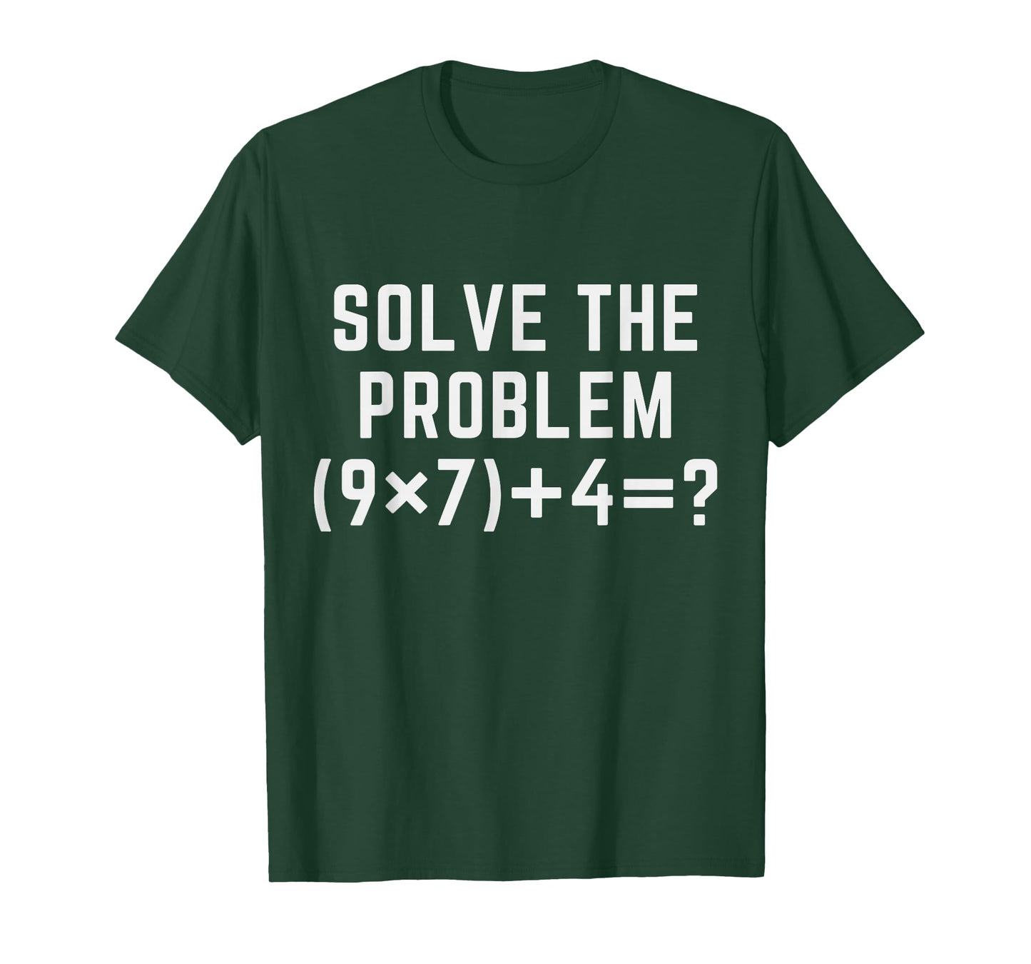 Solve The Problem 67 Meme Six Seven Math Teacher Equation T-Shirt
