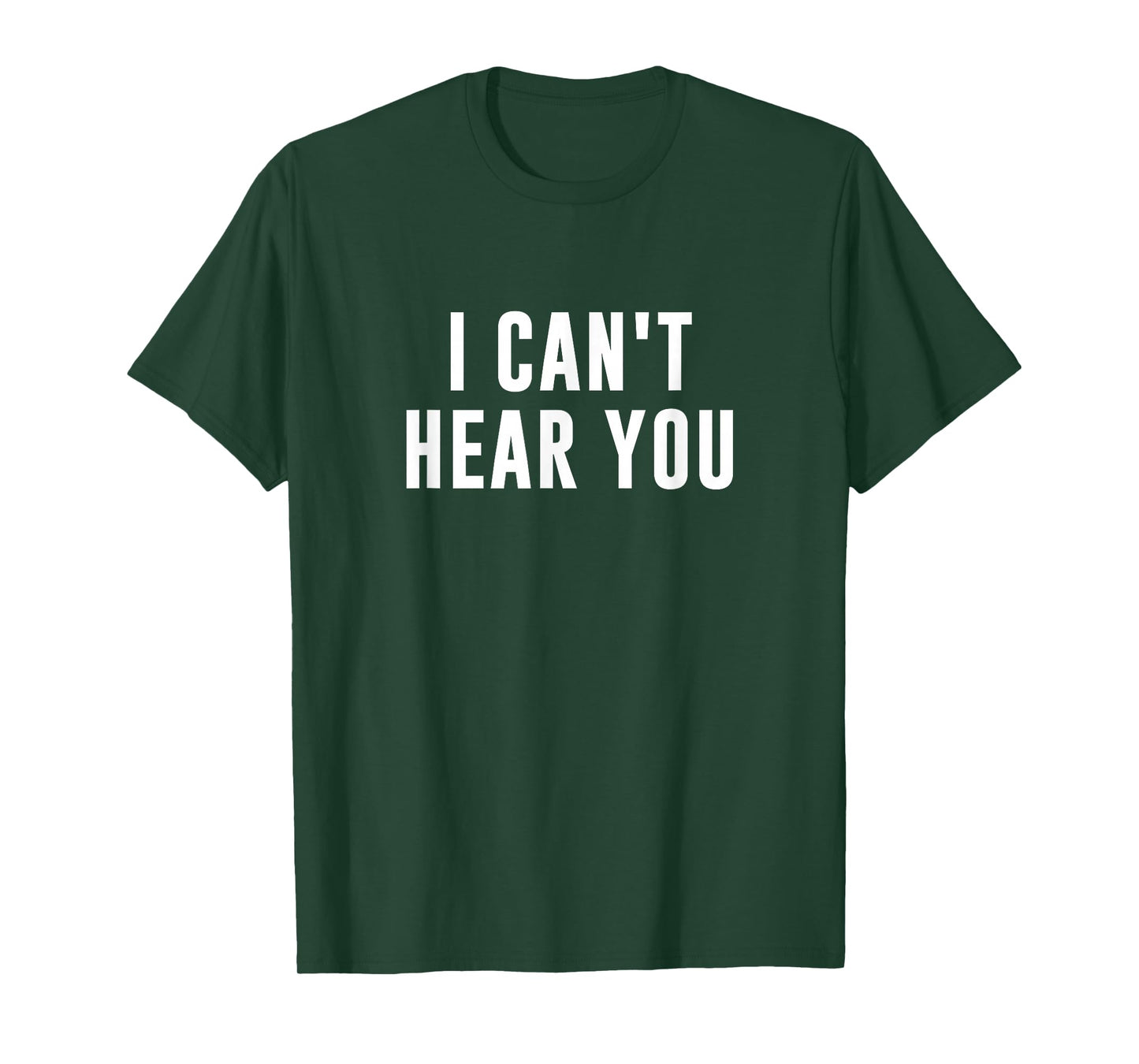 I Can't Hear You Black Humorous Print T-Shirt - Unisex-Adults - Small - Crew Neck - Short Sleeve