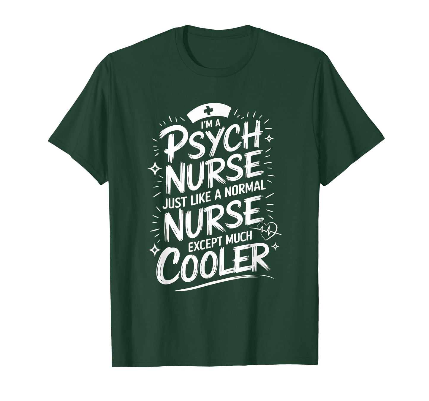 Psych Nurse Quote for Psych Nurse Practitioner Psychiatrist T-Shirt