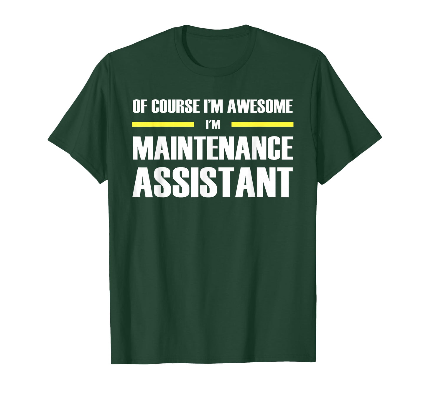 The Original Awesome Maintenance Assistant T-Shirt