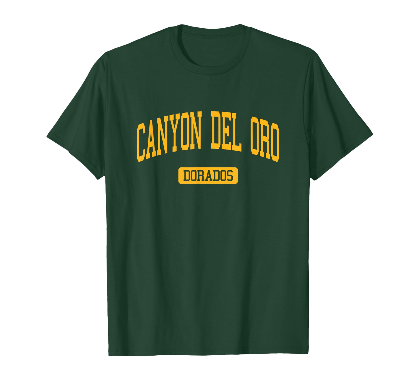 Canyon Del Oro High School HS Oro Valley AZ Varsity Sports T-Shirt