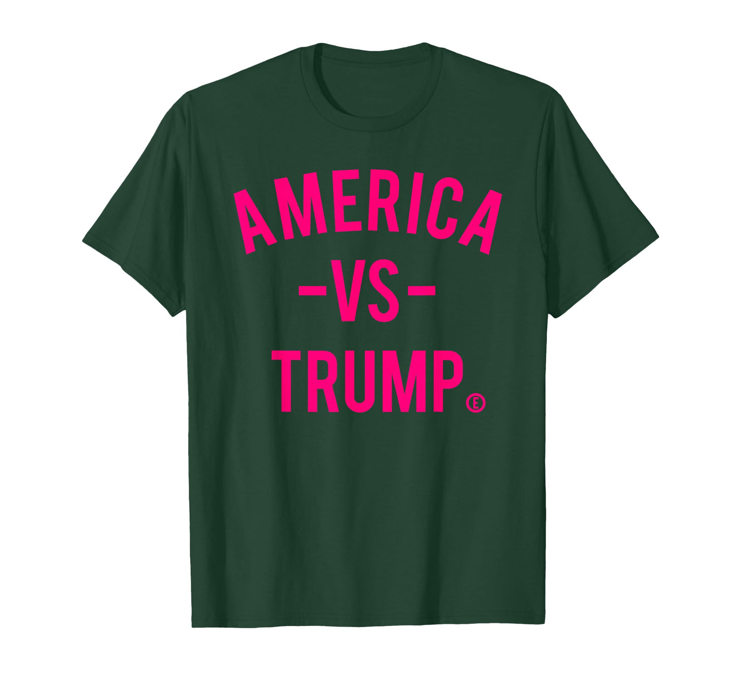America vs Trump - America Versus Trump T-Shirt