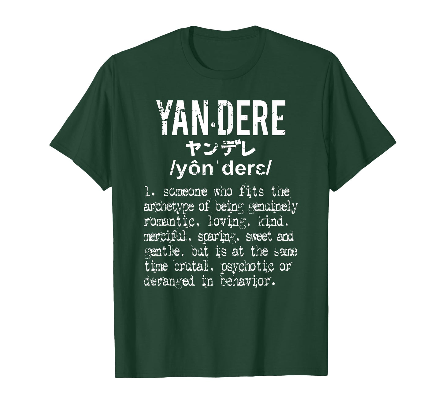 Distressed Yandere Definition T-Shirt - Dere Dere Tee T-Shirt