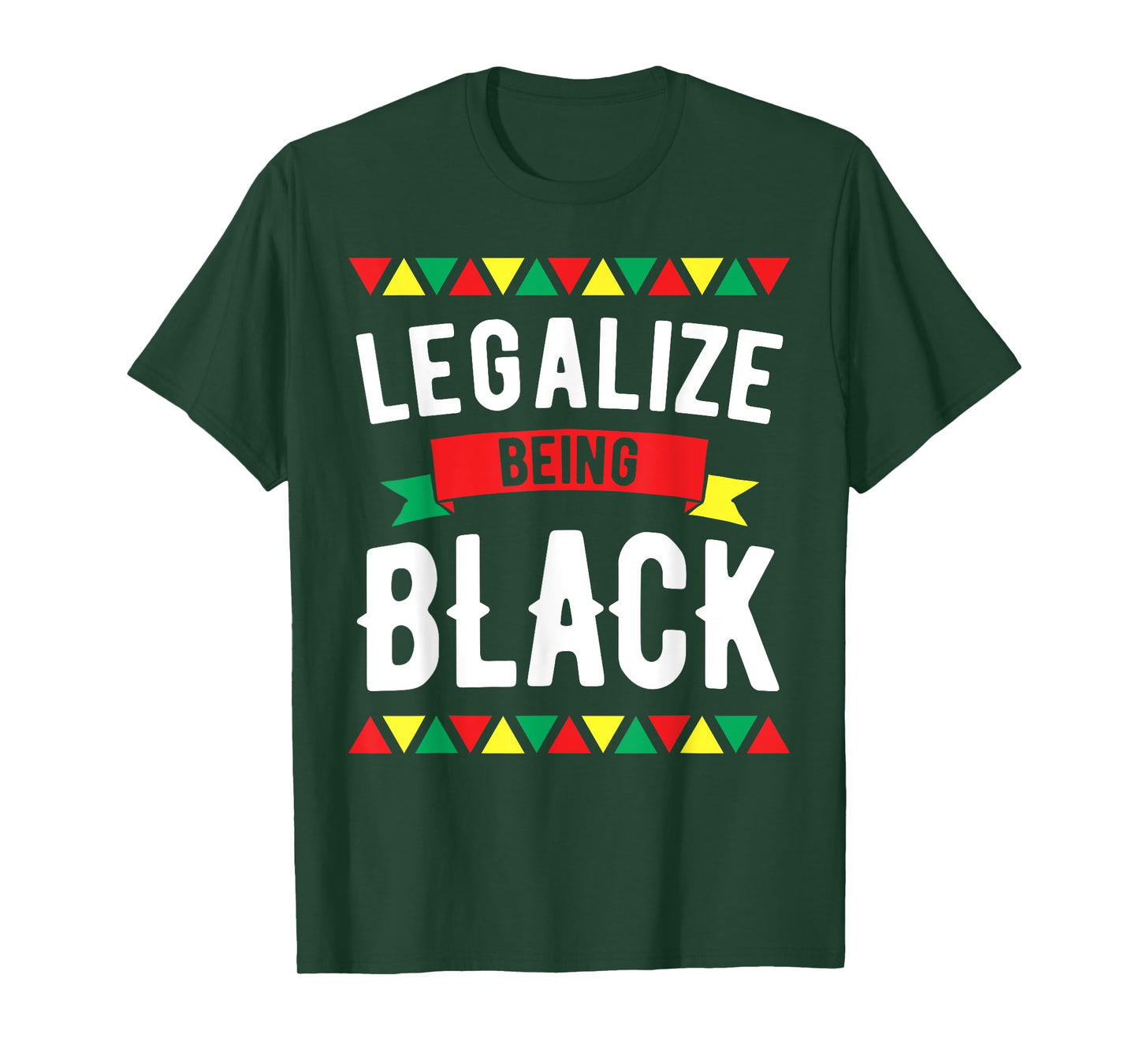 Legalize Being Black History Month African American Roots T-Shirt