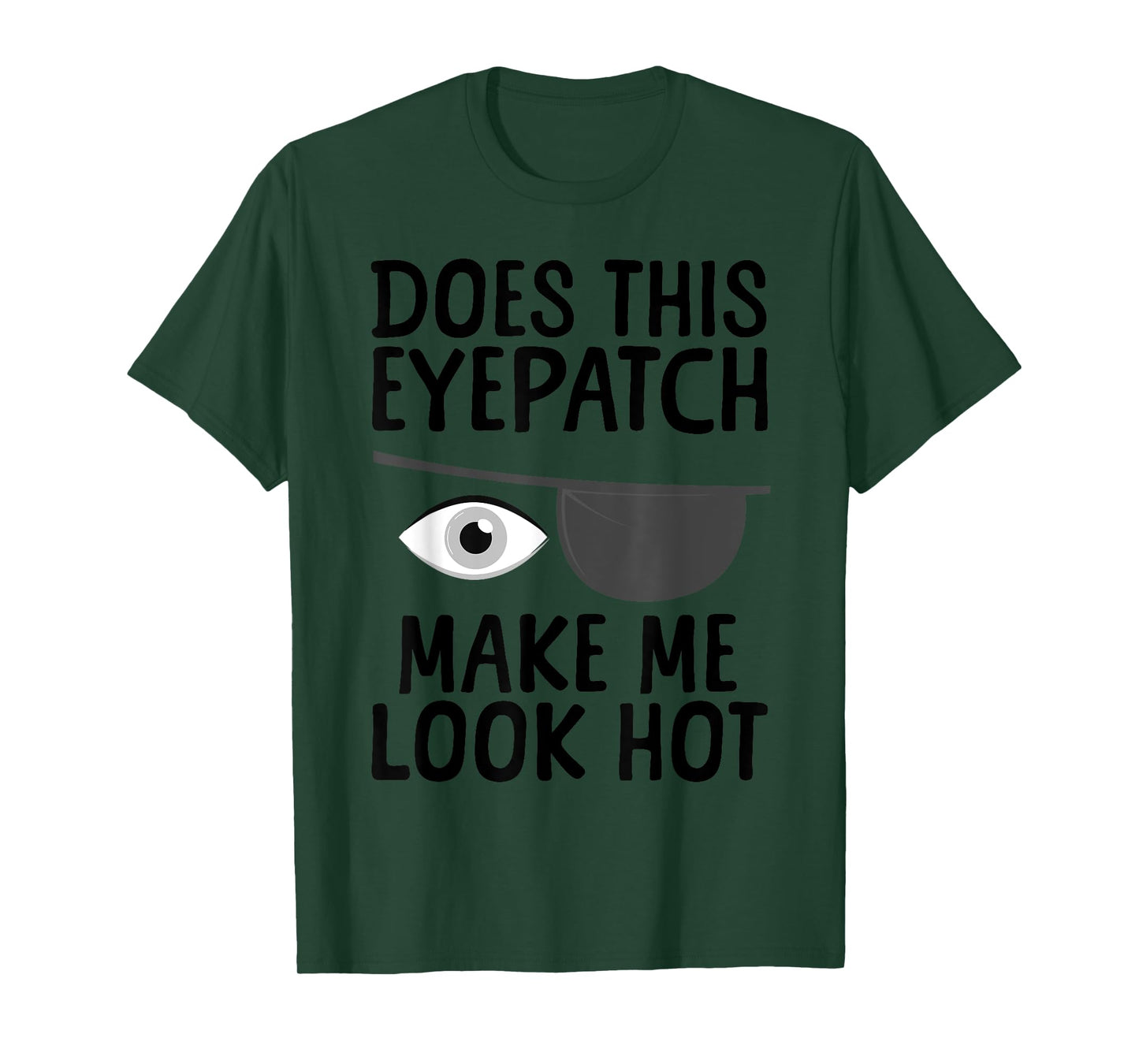Eye Surgery Design For Men Women Kids Eye Patch Eye Surgery T-Shirt