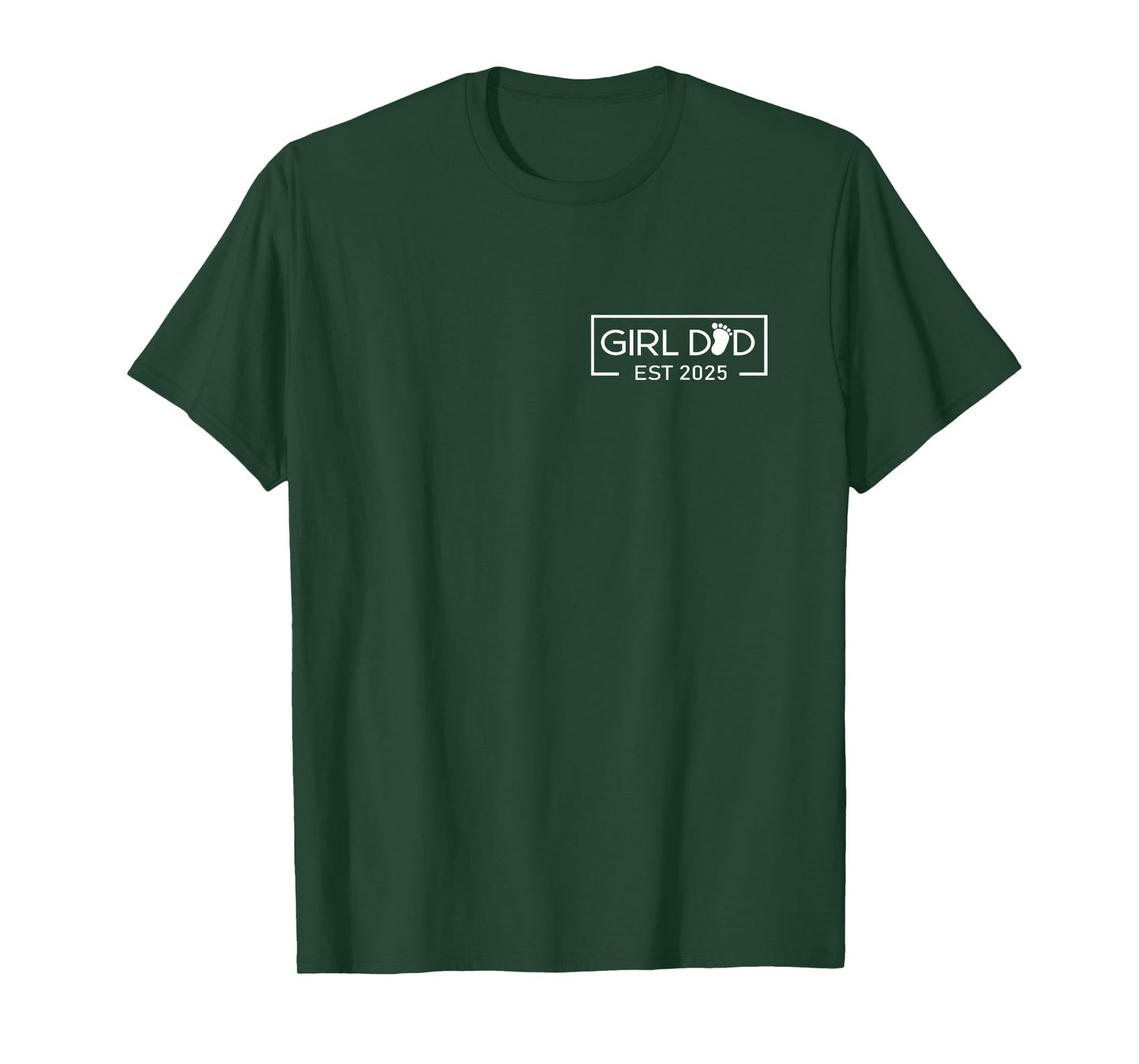Dad Of Girl Est. 2025 Logo Dad Father Daddy Girl To Be 2025 T-Shirt