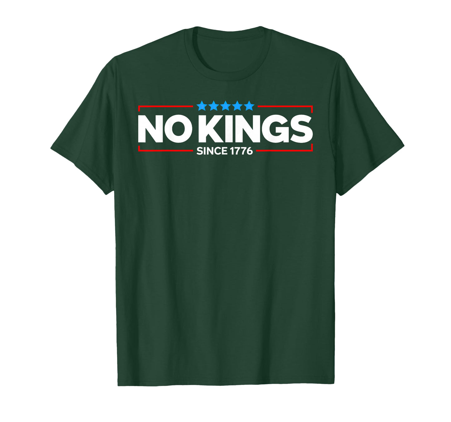 No Kings Since 1776 T-Shirt