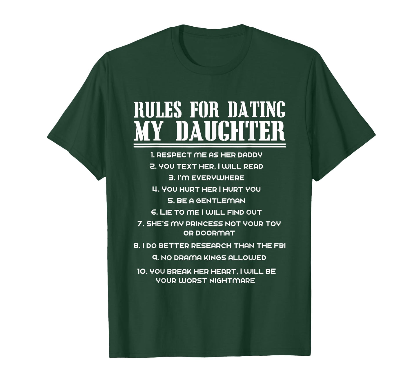 Rules For Dating My Daughter Funny Father's Day Gift T-Shirt T-Shirt