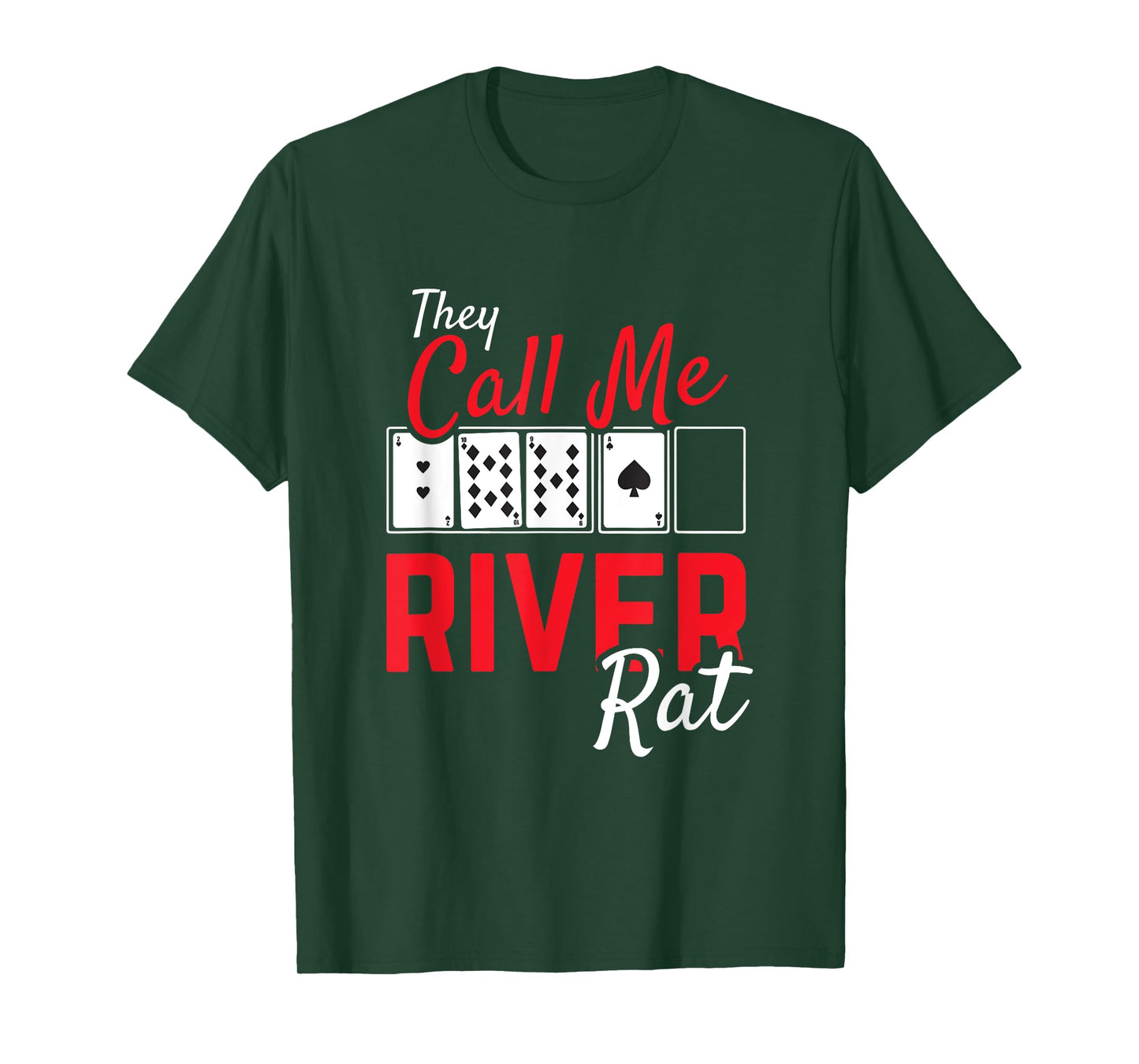River Rat Poker Funny Texas Holdem Gift T-Shirt