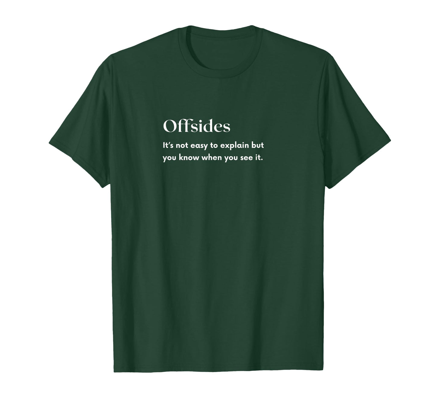 OFFSIDES DEFINITION Soccer Futbol Footballer Player Funny T-Shirt