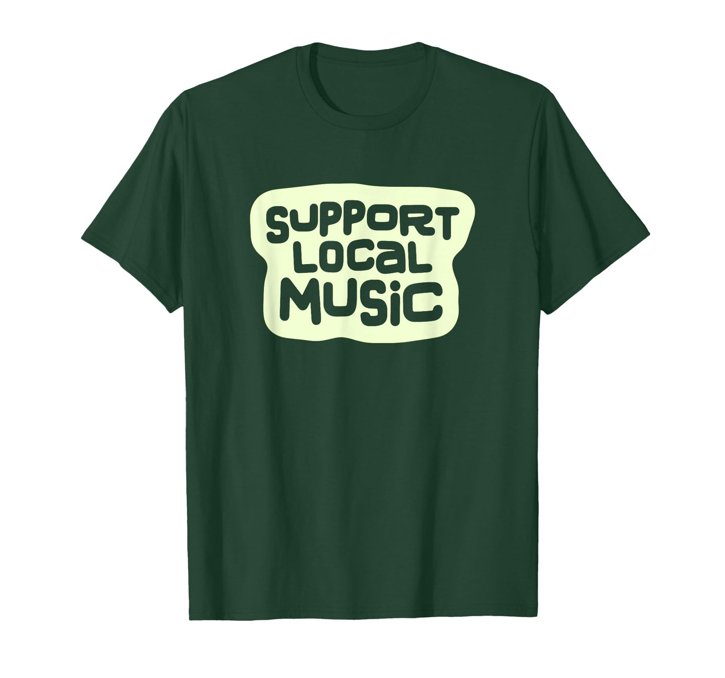 Support Local Music Working Musician T-Shirt