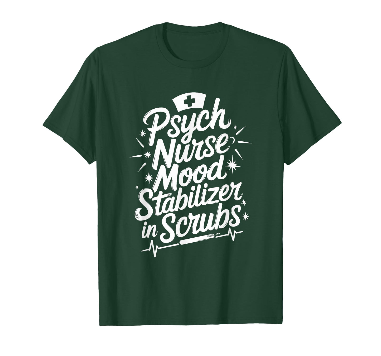 Psych Nursing Quote for Mental Health Nursing Psych Nurse T-Shirt