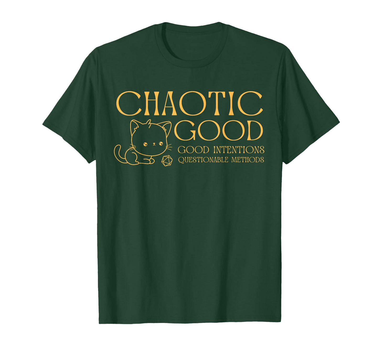 RPG Games and gifts Chaotic good cat good intentions questionable methods T-Shirt, Small