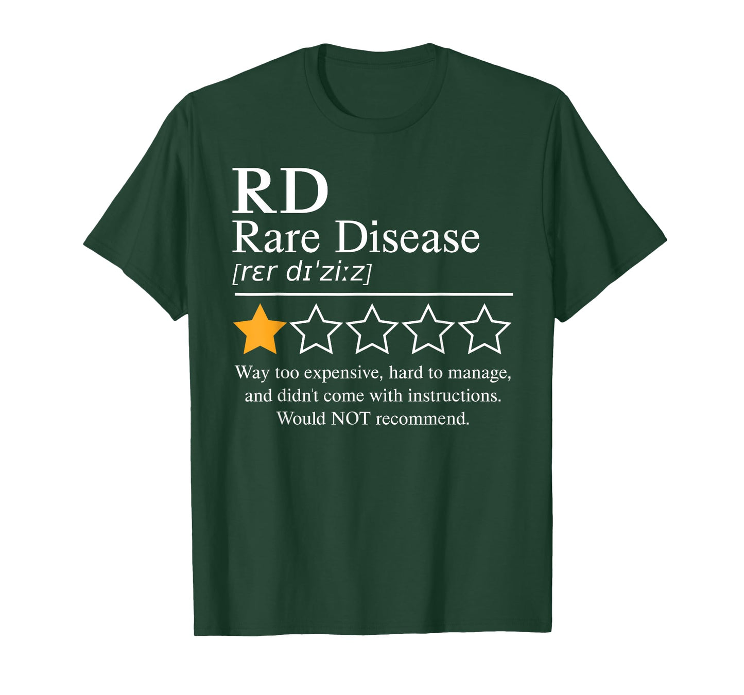 Rare Disease Awareness Day 2025 Would Not Recommend One Star T-Shirt