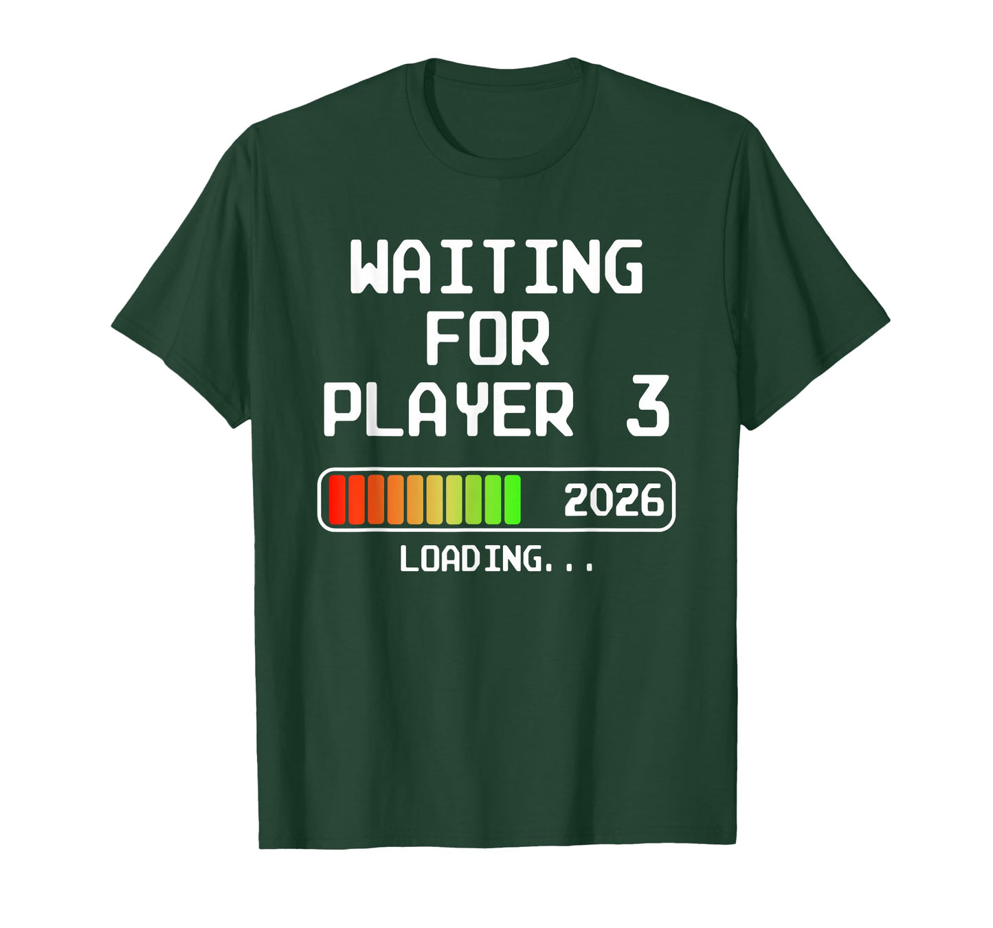 Pregnancy Announcement 2026 Waiting For Player 3 Dad Gamer T-Shirt