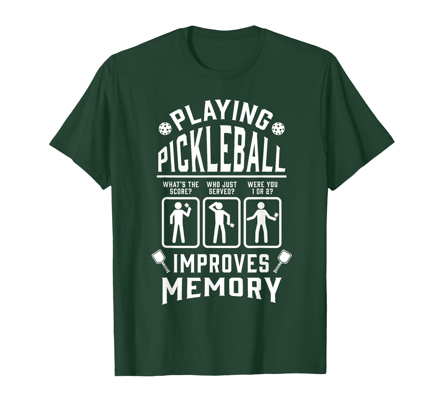 Funny Playing Pickleball Improves Memory Paddleball Player T-Shirt