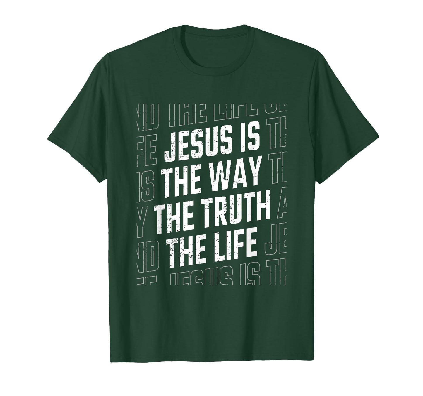 Jesus Christ Way Truth Life Women Men Family Christian Faith T-Shirt