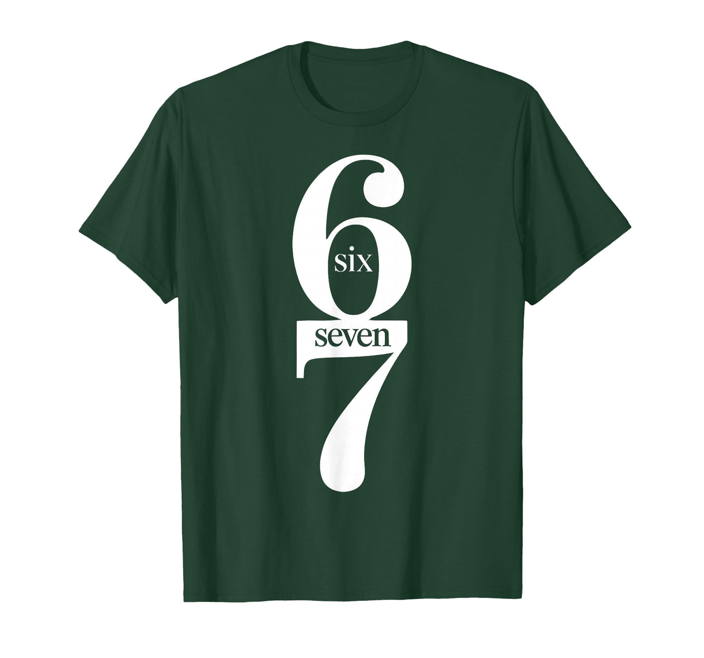 Fun Six Seven 6 7 Meme Design 6 7 T-Shirt