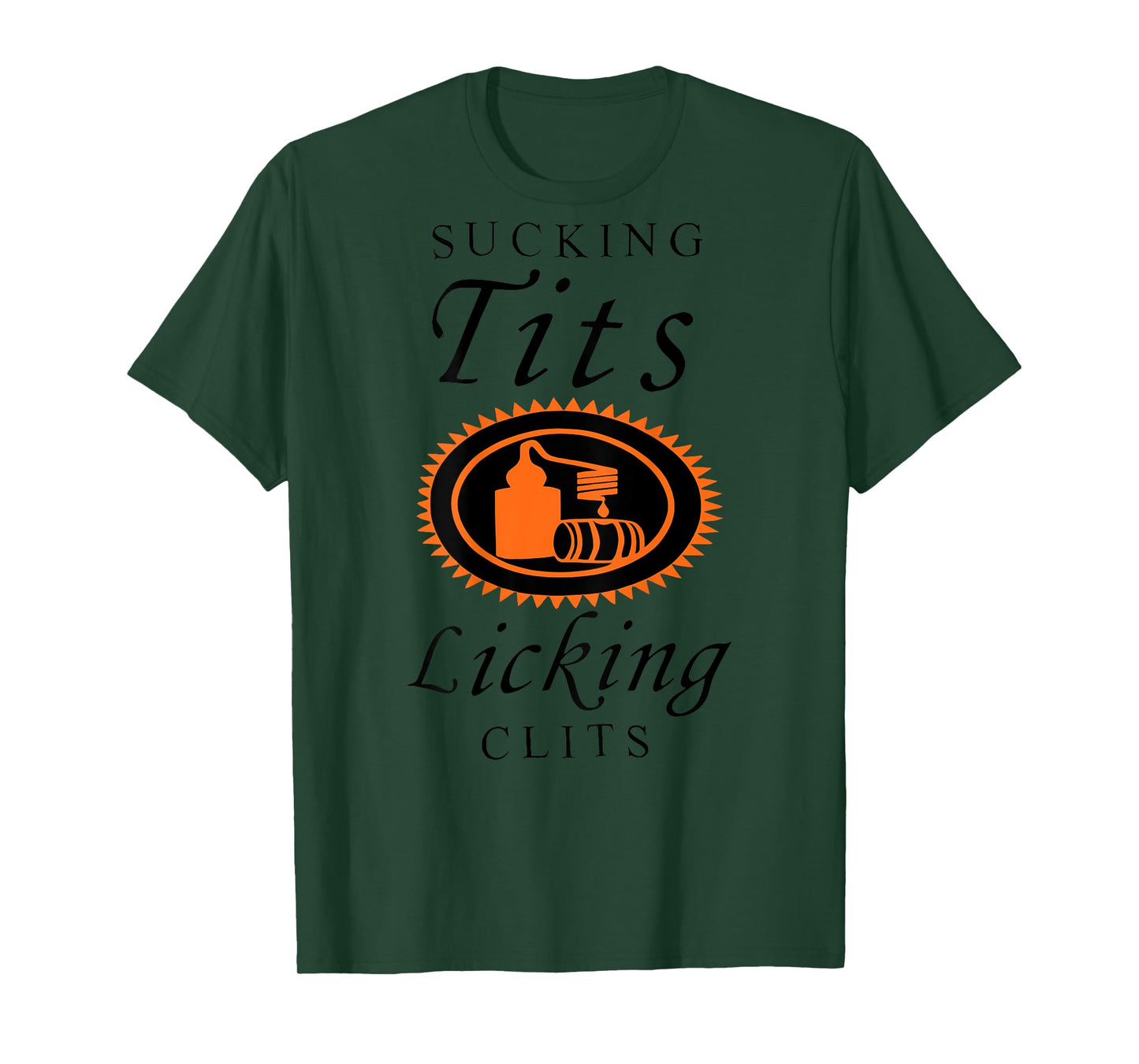 (Back) Sucking Tits Licking Clitss Funny Adult Joke Saying T-Shirt