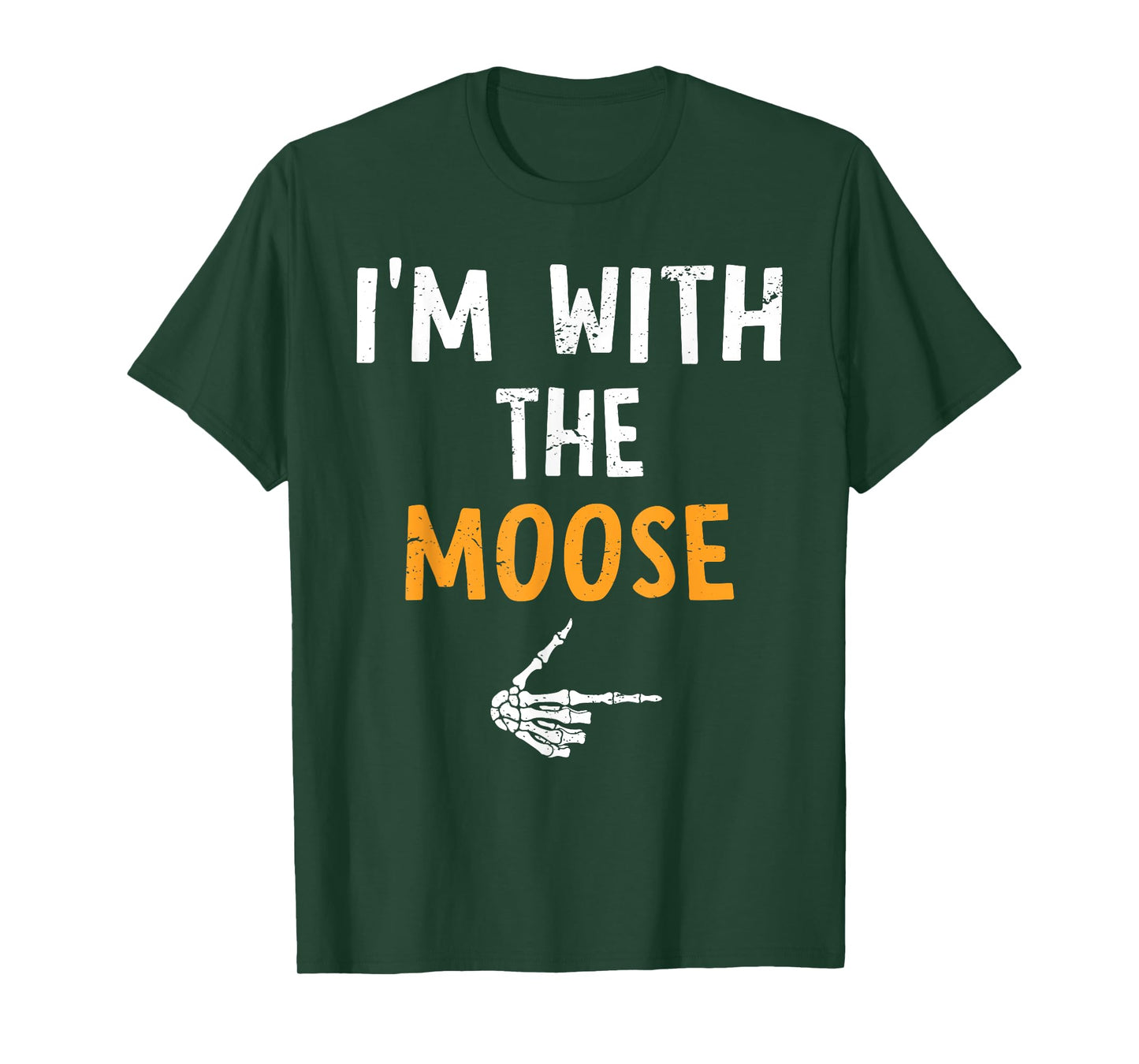 I'm with The Moose Costume Halloween Matching Couple T-Shirt