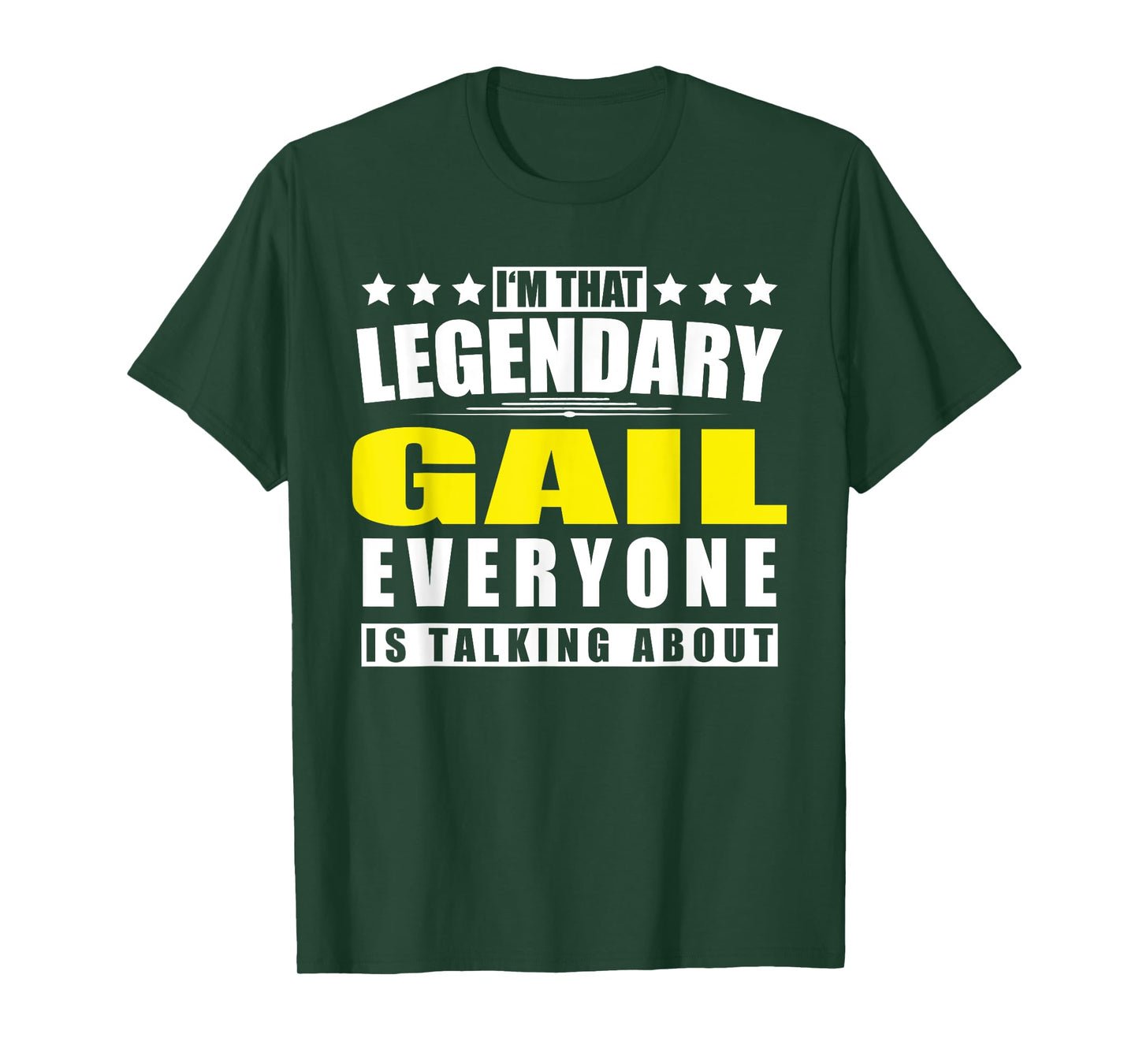 Name Gail First Name Gifts - Funny Personalized Gift T-Shirt