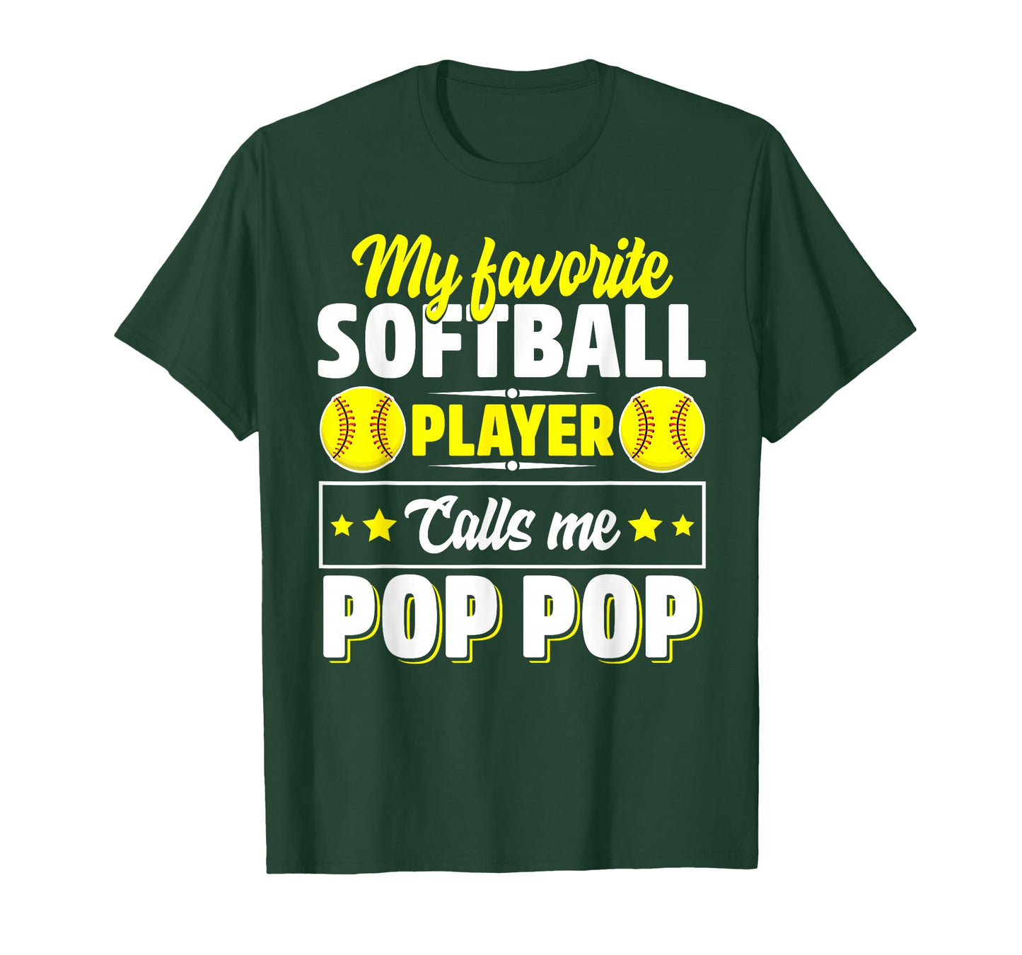 My Favorite Softball Player Calls Me Pop Pop Cute T-Shirt