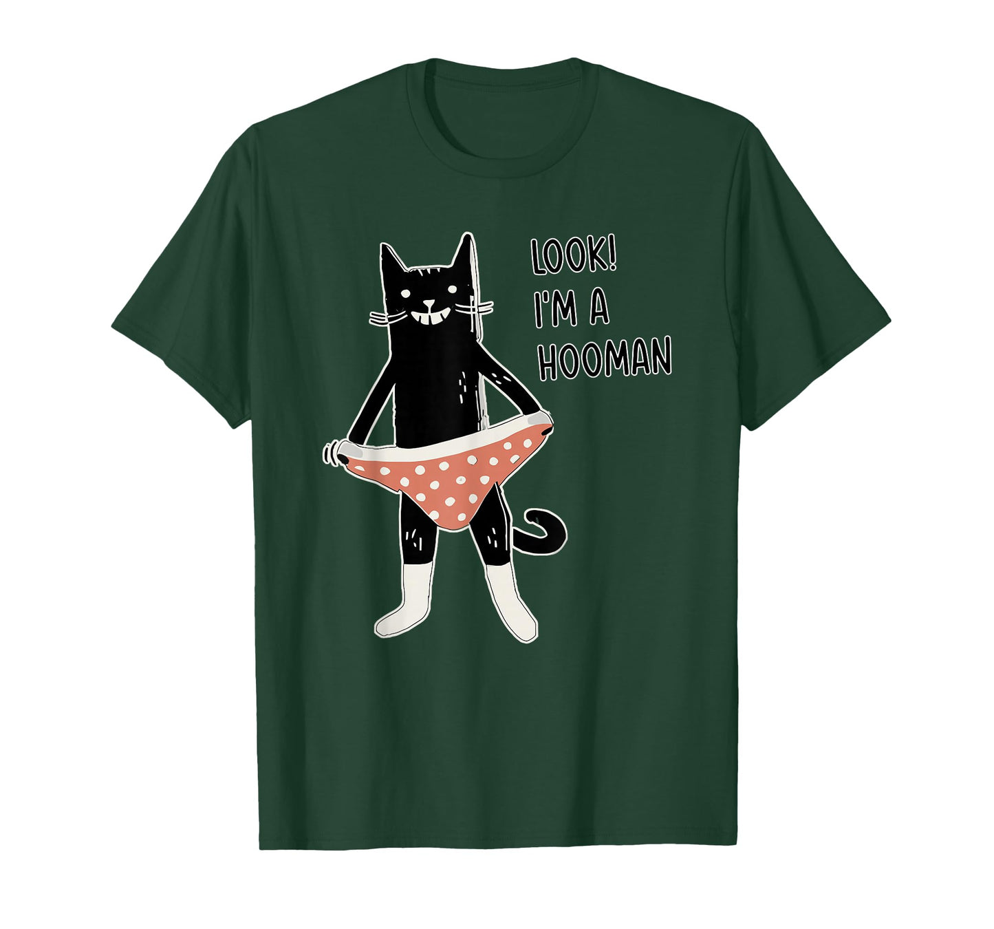 Look! I'm A Hooman T-Shirt
