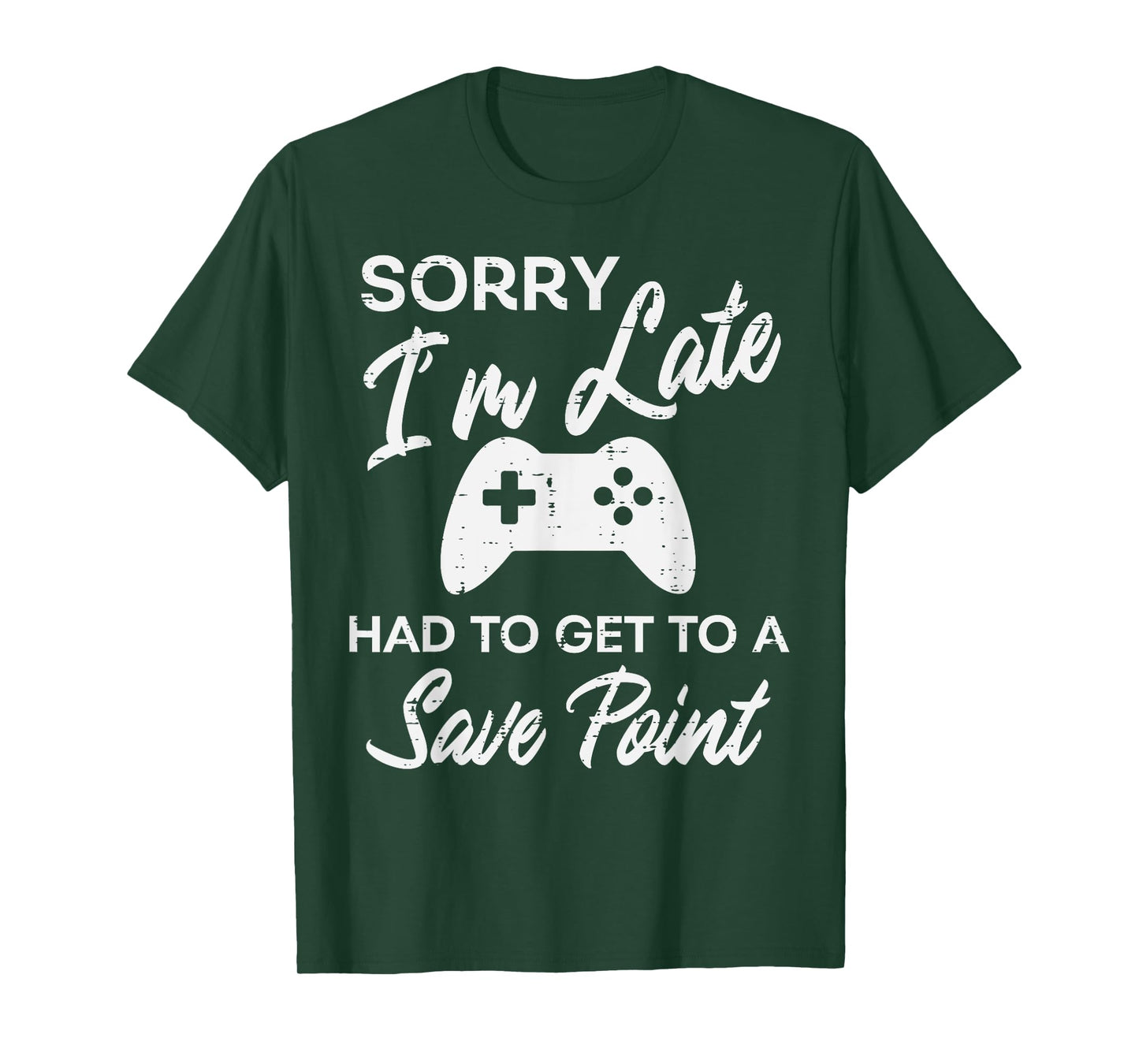 Gamer Sorry Im Late Save Point Funny Men Boys Kids Teens T-Shirt