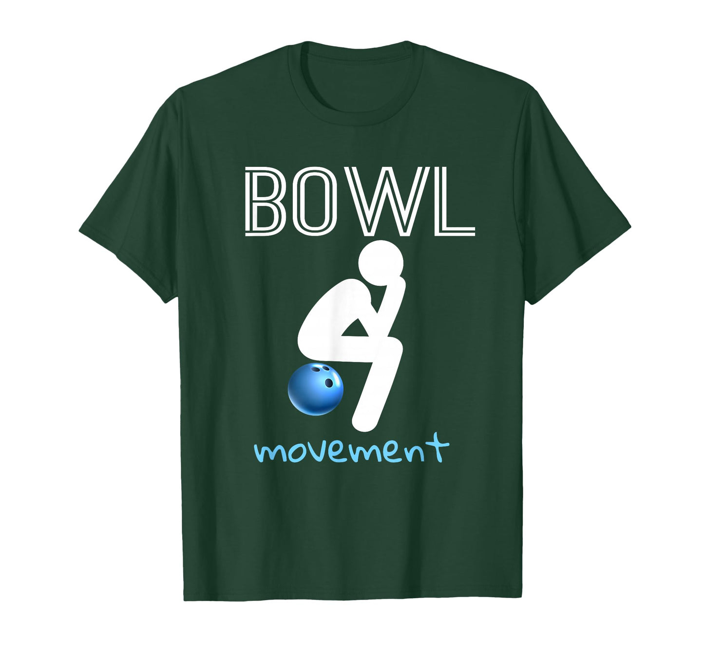 Bowl Movements Shirt Bowl Movement Shirt Funny Bowling T-Shirt