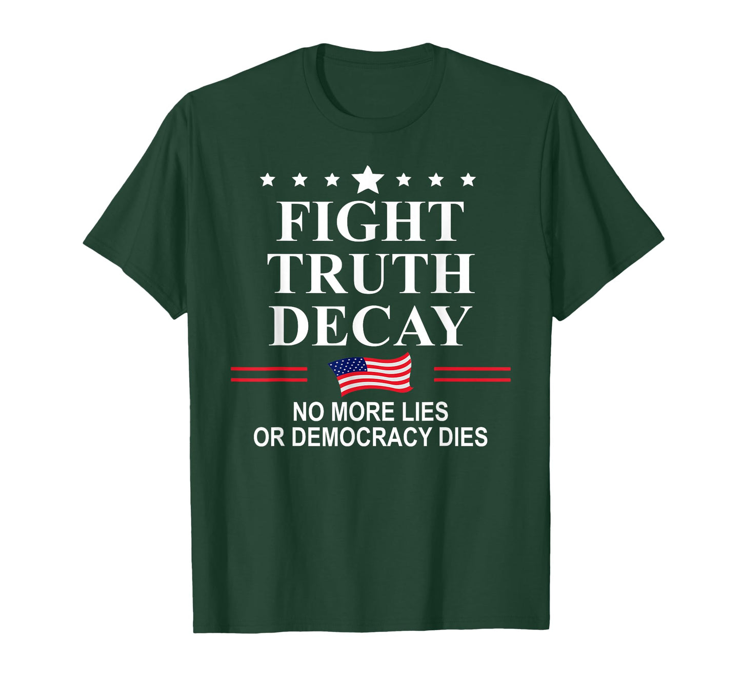 Fight Truth Decay Protest Flag Defend Democracy Project 2026 T-Shirt