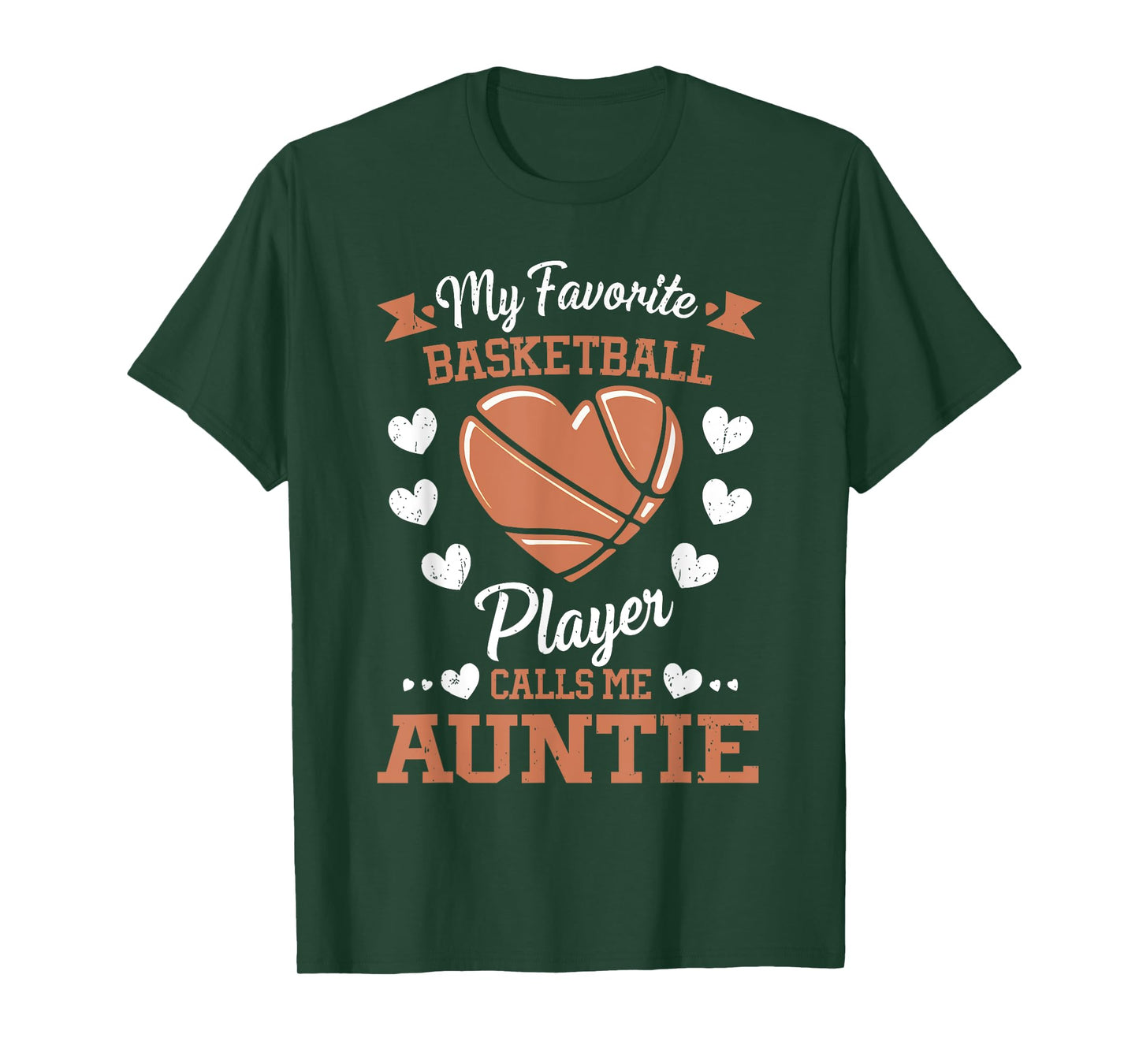 My Favorite Basketball Player Calls Me Auntie T-Shirt