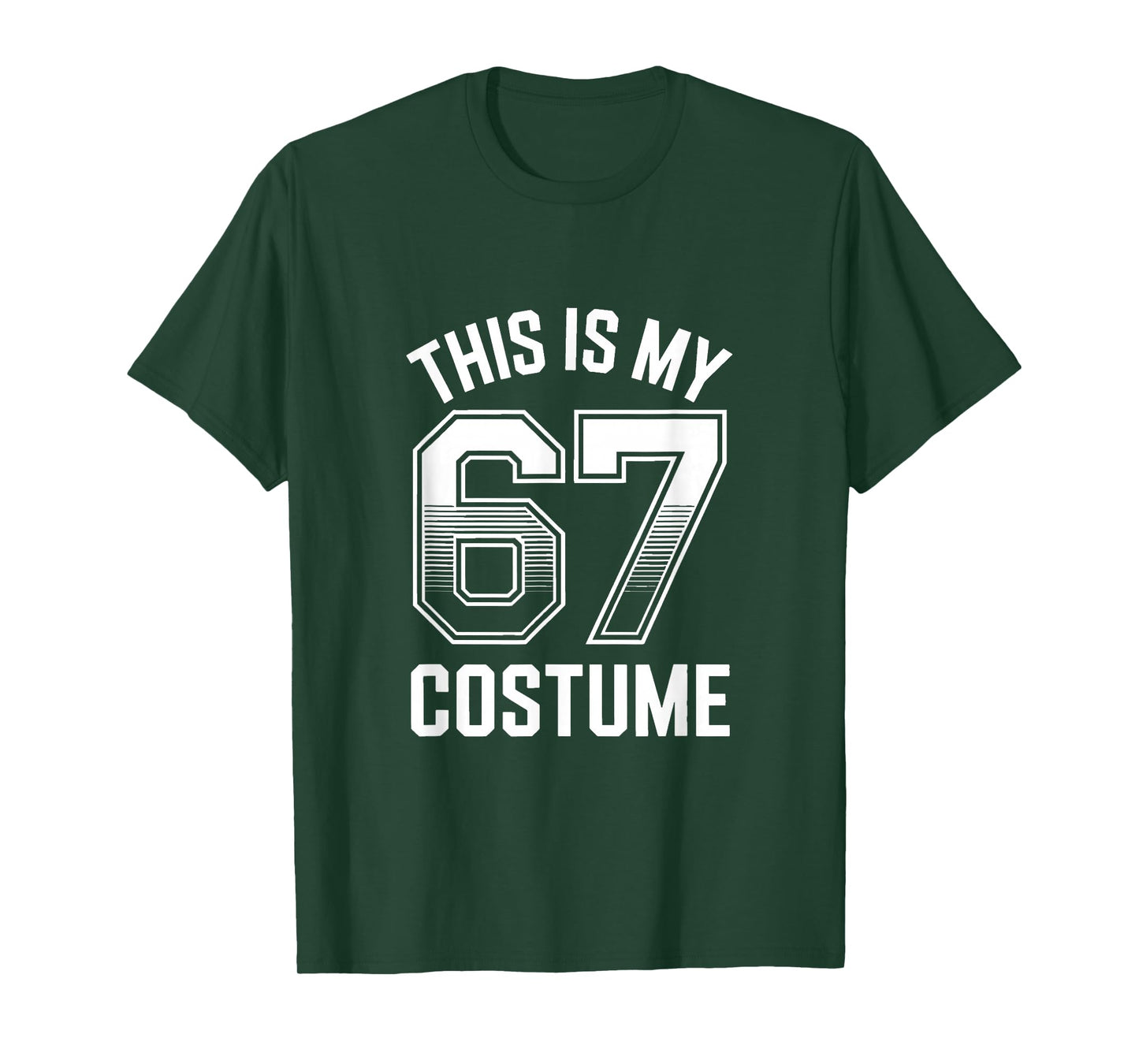 This is My Halloween 67 Costume Halloween T-Shirt