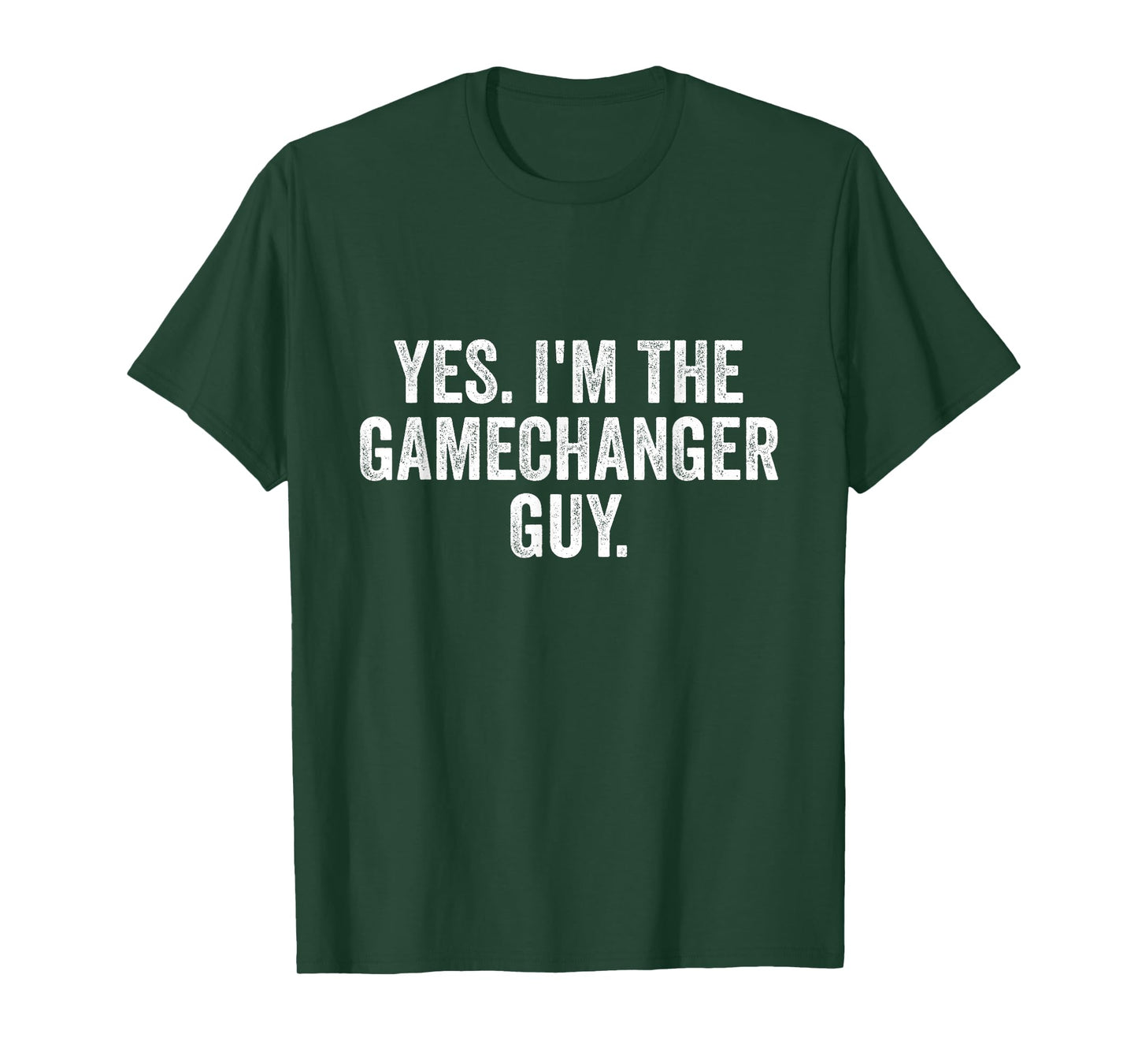 Yes I'm The Gamechanger Guy Funny Baseball T-Shirt