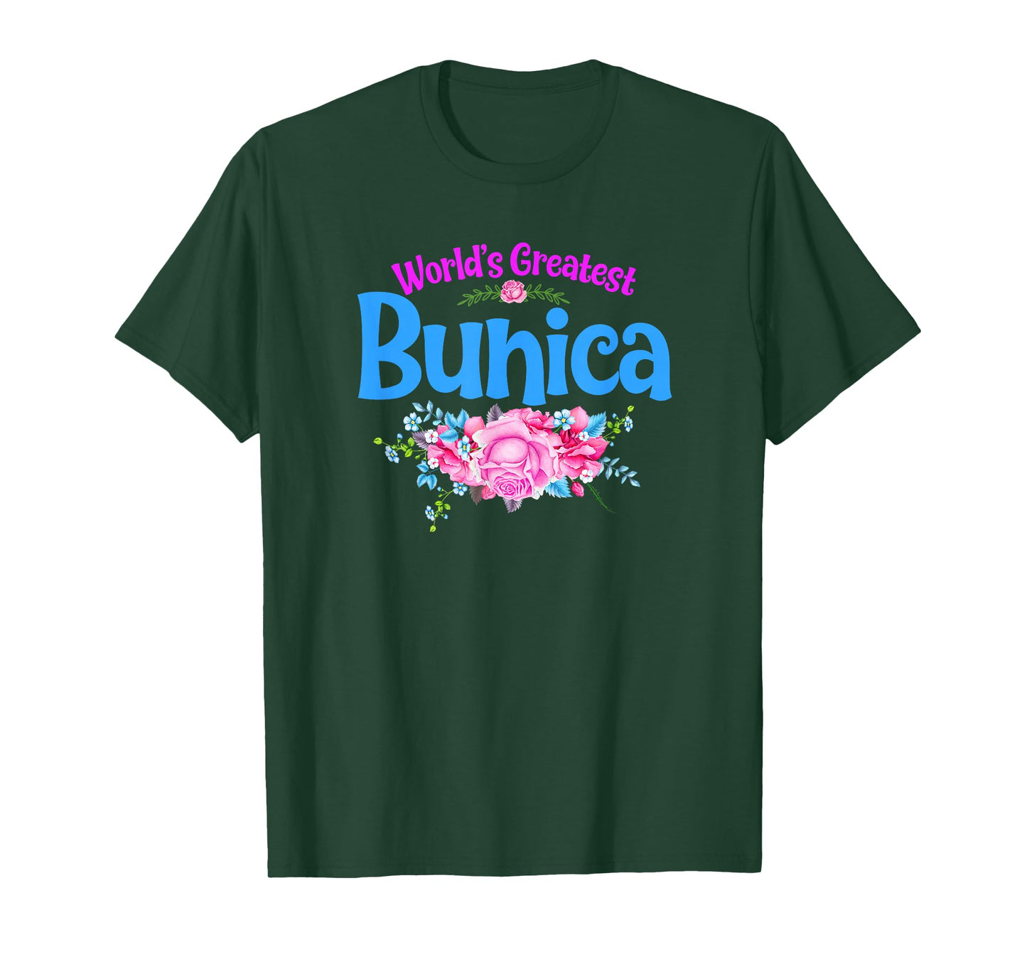 World's Greatest Bunica - Romanian Grandma T-Shirt