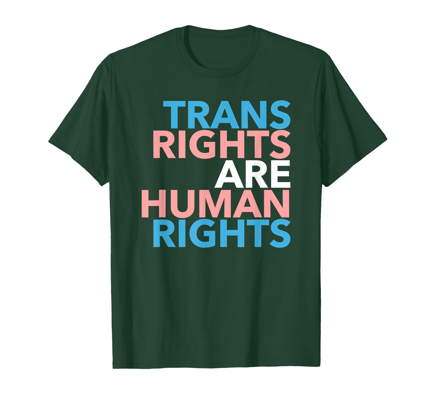 Trans Rights are Human Rights T-Shirt