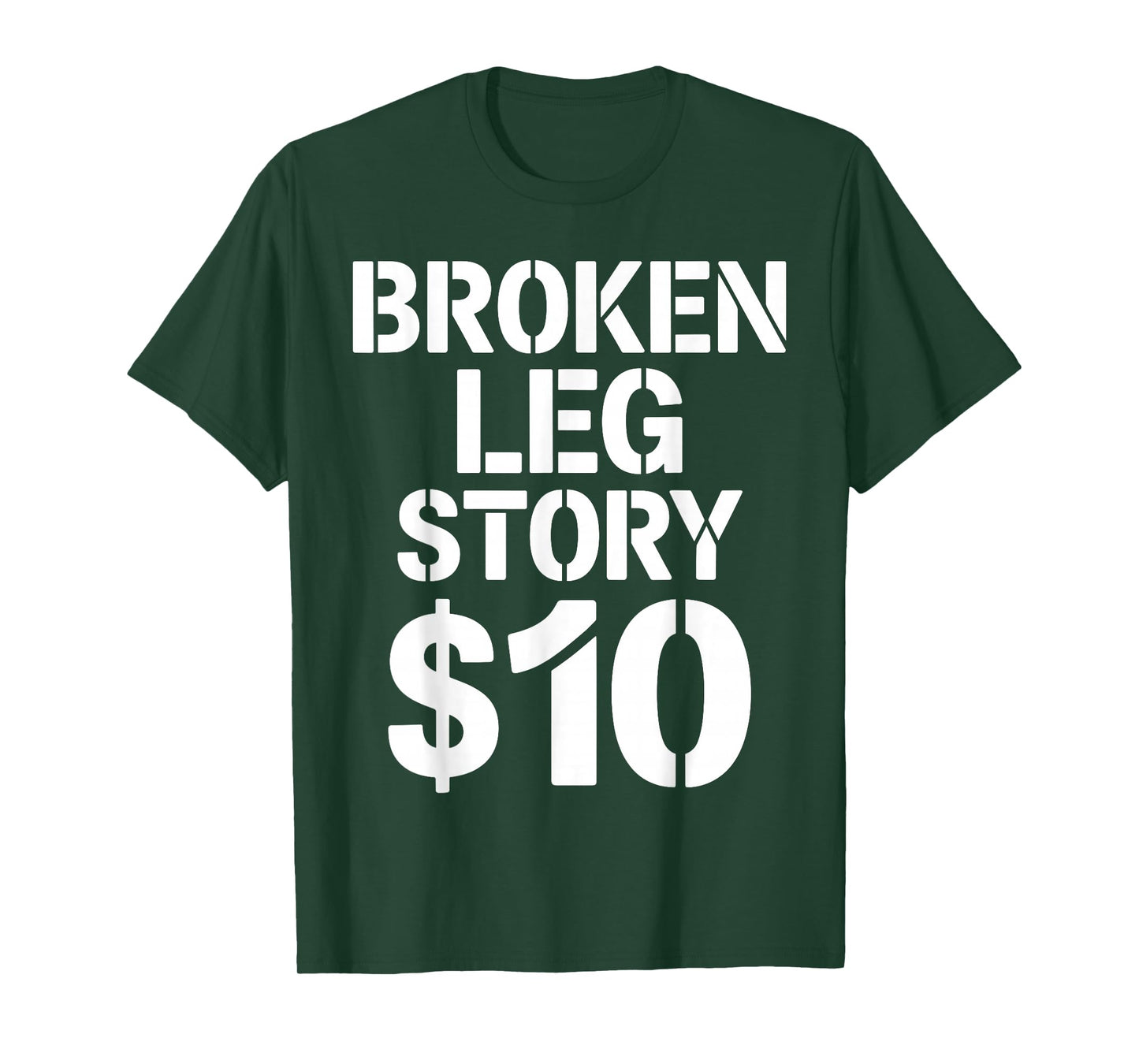 Best Broken Leg Art Men Women Kids Foot Ankle Knee Surgery T-Shirt