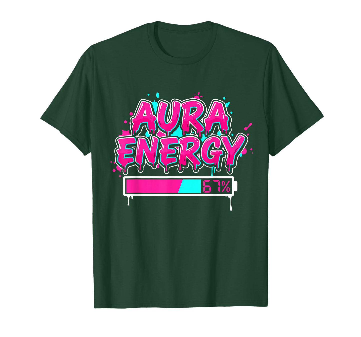 Aura Energy 67 Six Seven Drip Funny Gen Alpha T-Shirt