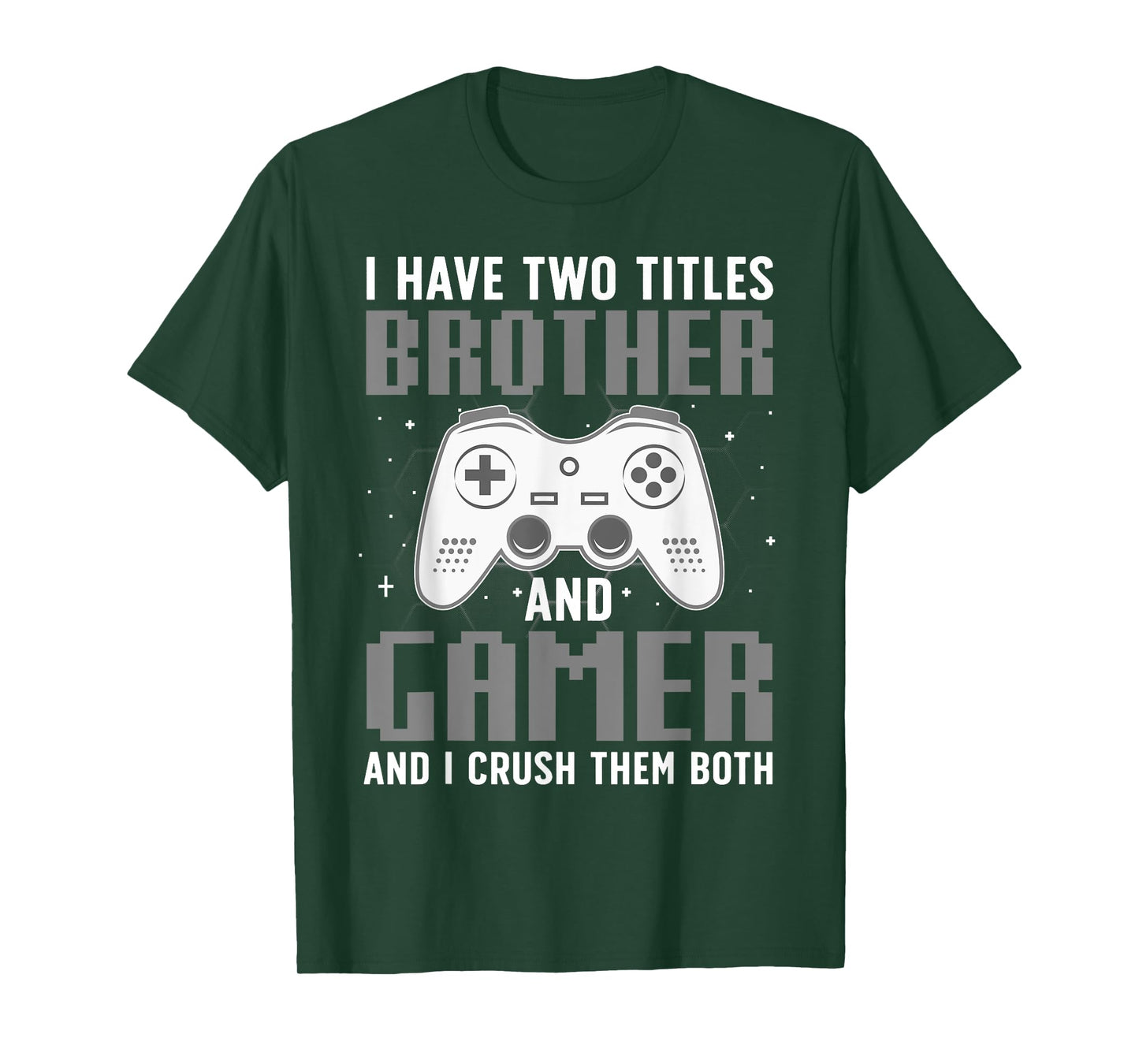 Funny Gaming Design For Brother Gamer Boys Kids Gaming Lover T-Shirt